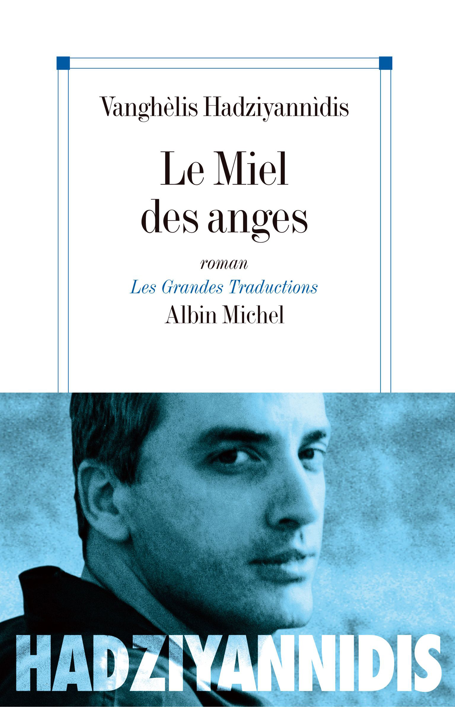 Couverture du livre Le Miel des anges