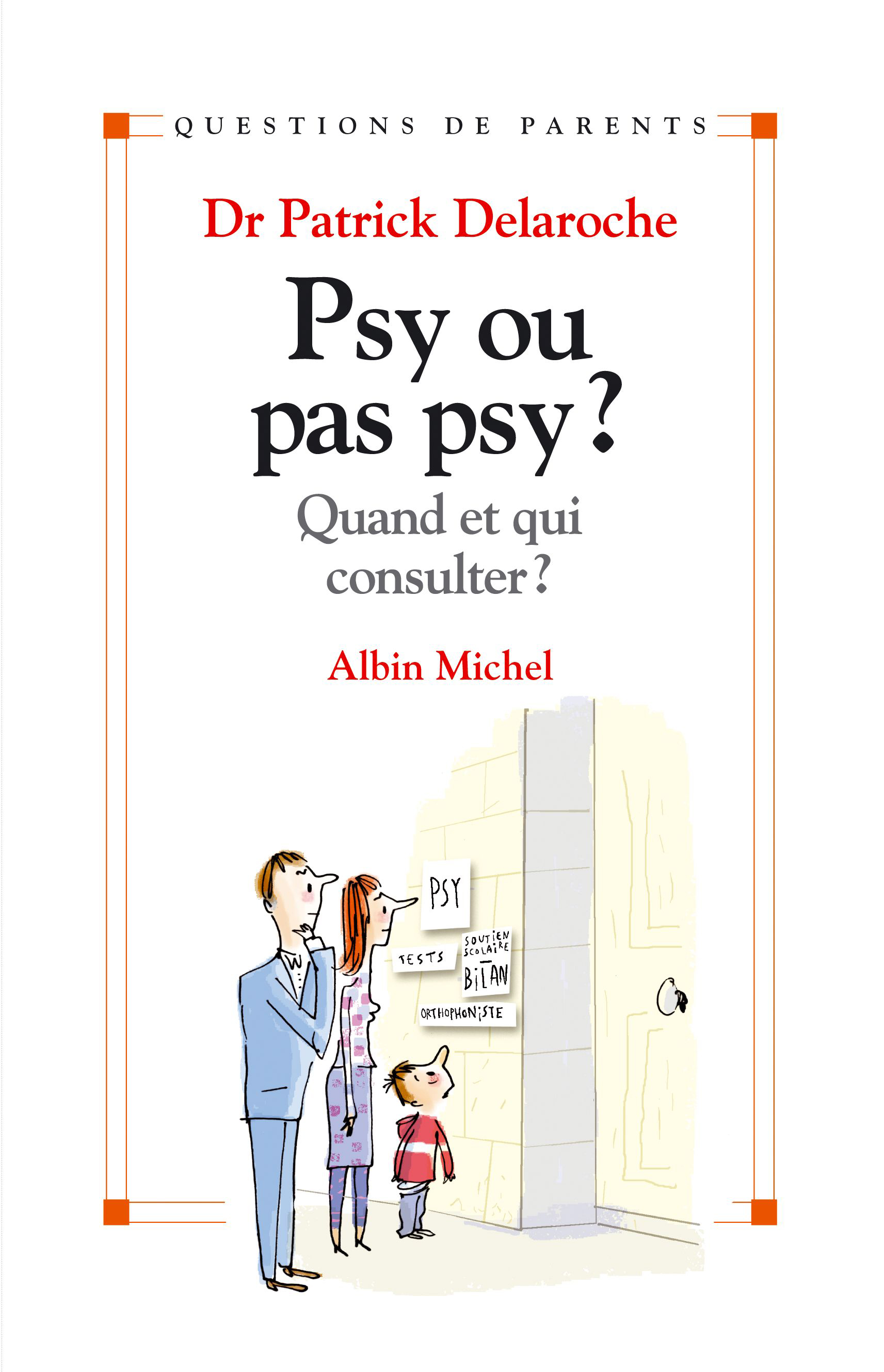 Couverture du livre Psy ou pas psy ?