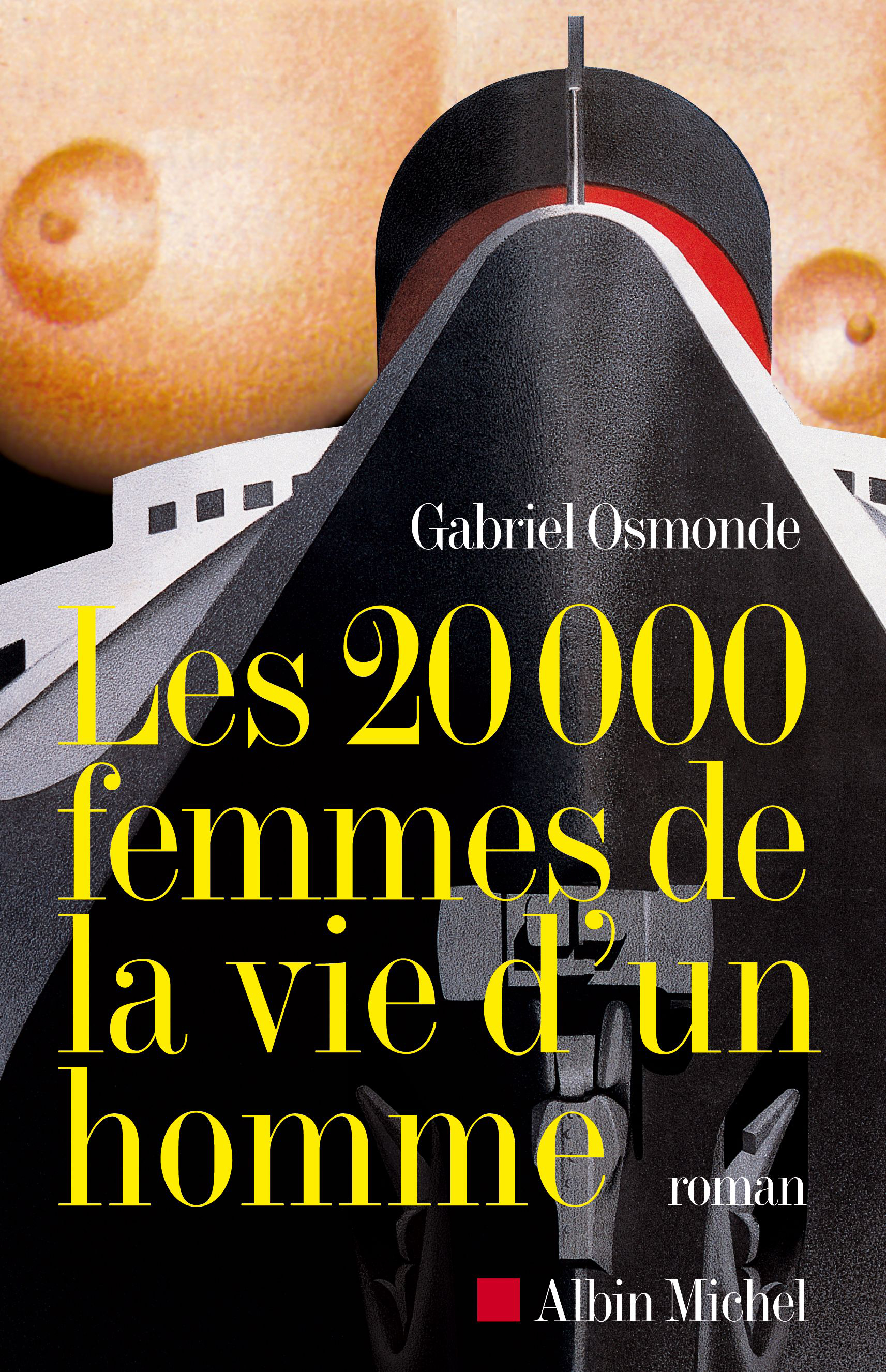 Couverture du livre Les 20 000 femmes de la vie d'un homme