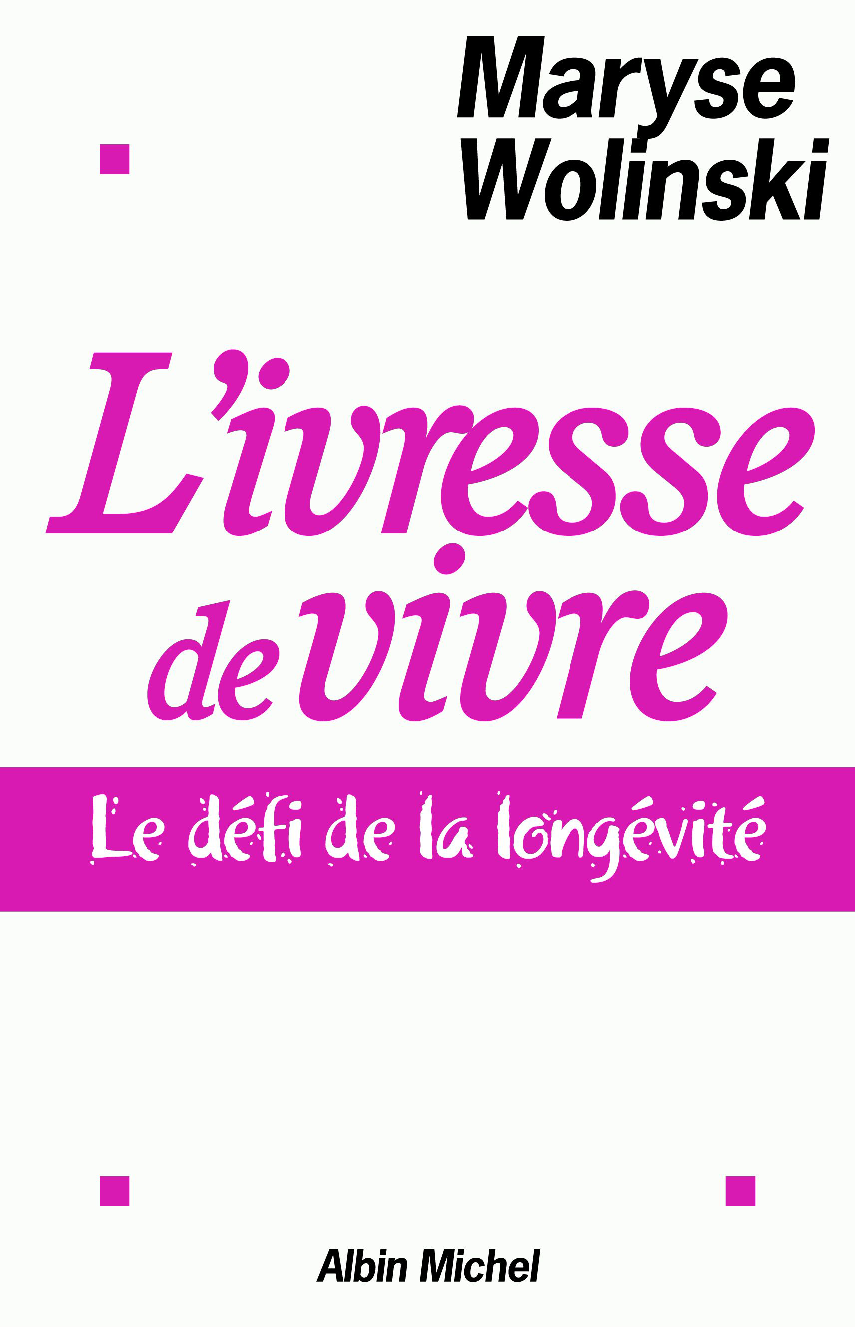 Couverture du livre L'Ivresse de vivre