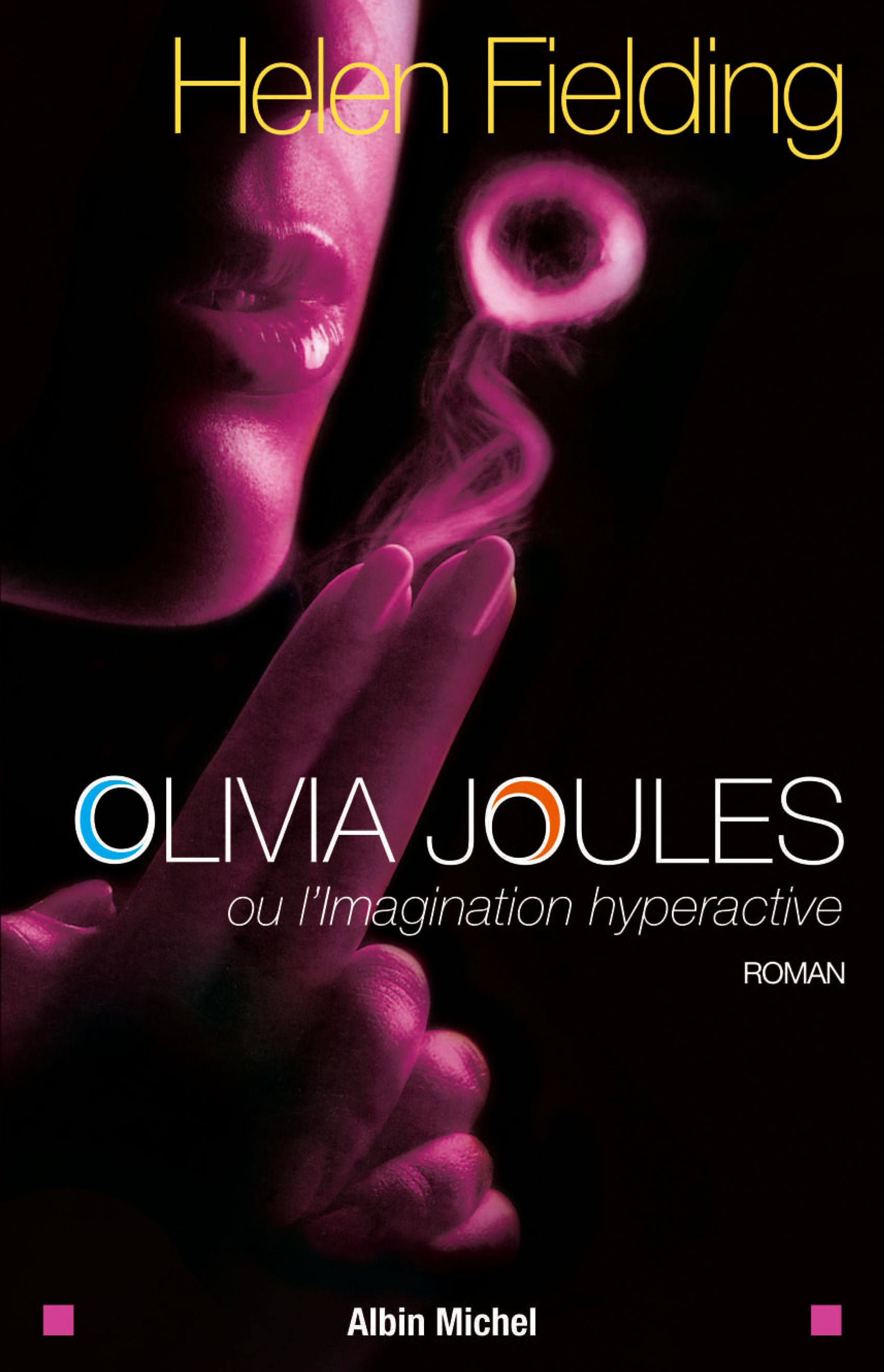 Couverture du livre Olivia Joules ou l'imagination hyperactive