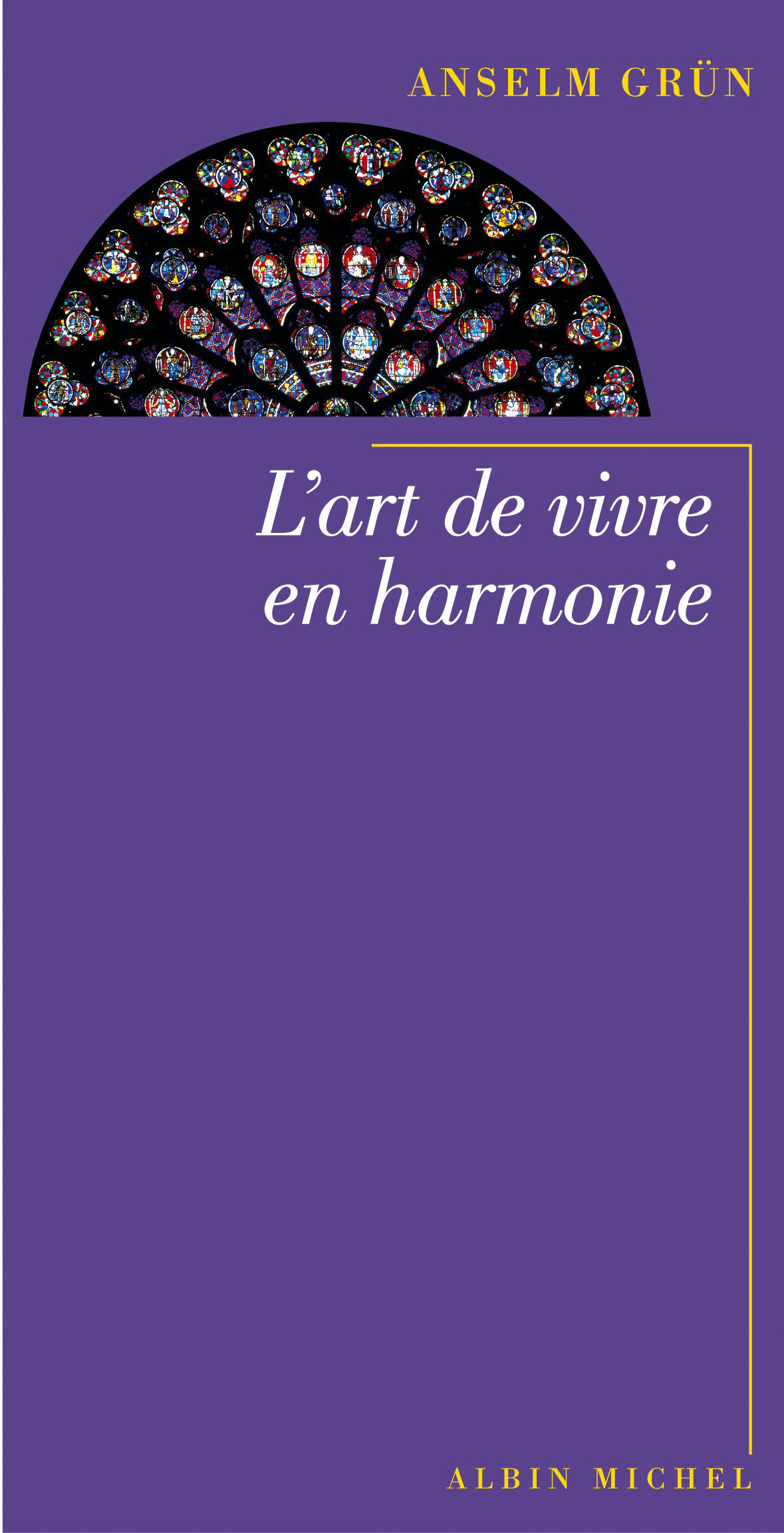 Couverture du livre L'Art de vivre en harmonie