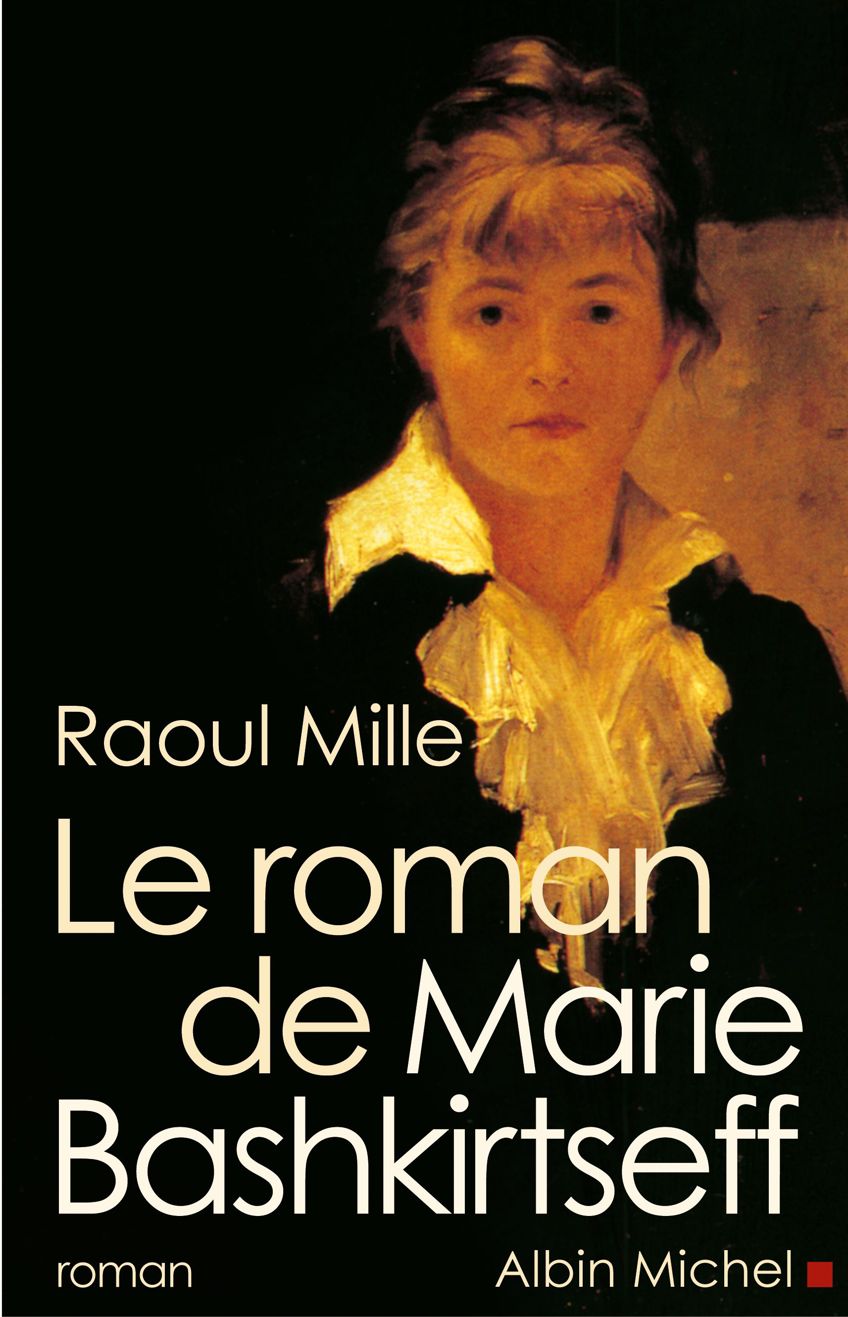 Couverture du livre Le Roman de Marie Bashkirtseff