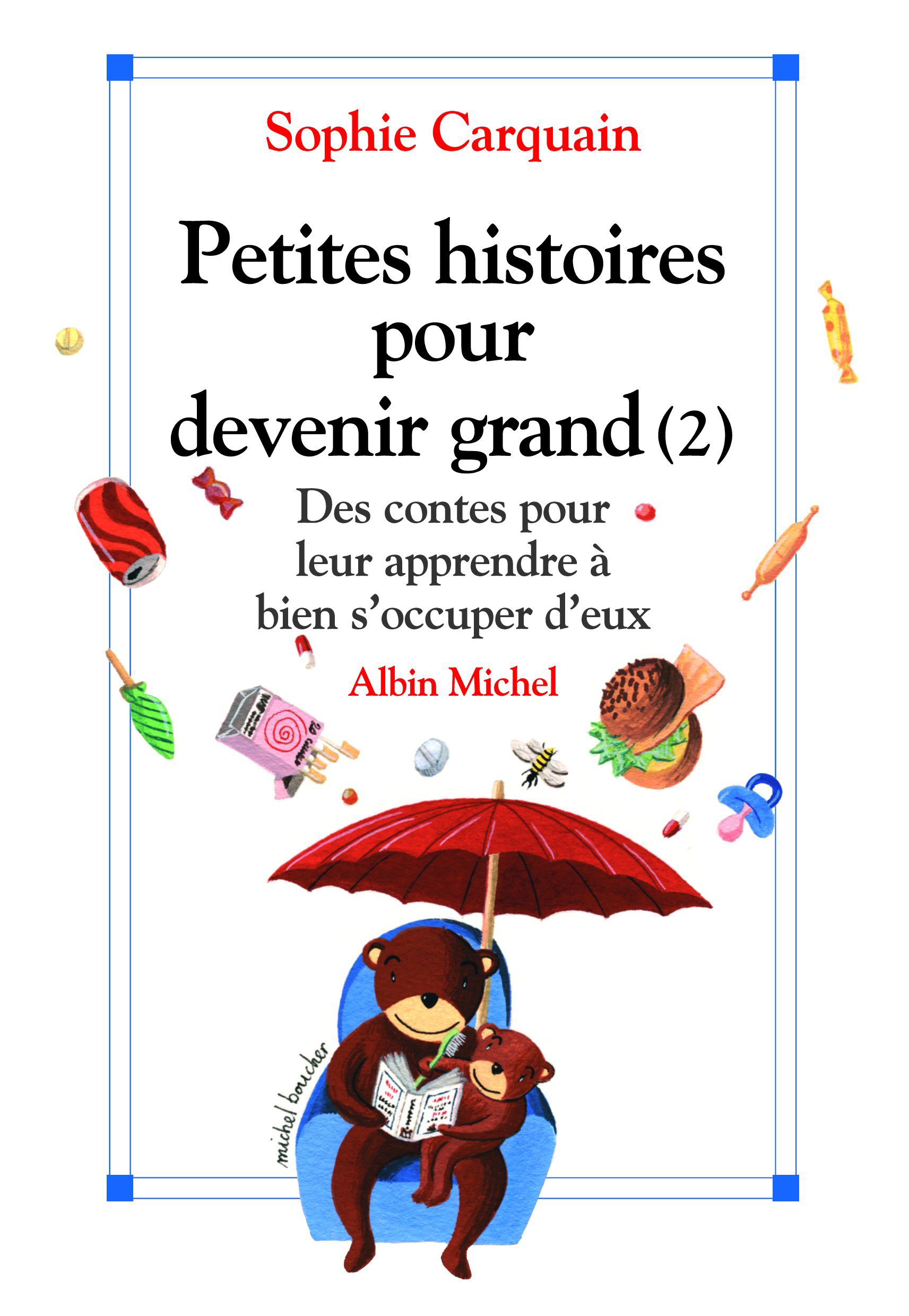 Couverture du livre Petites histoires pour devenir grand - tome 2