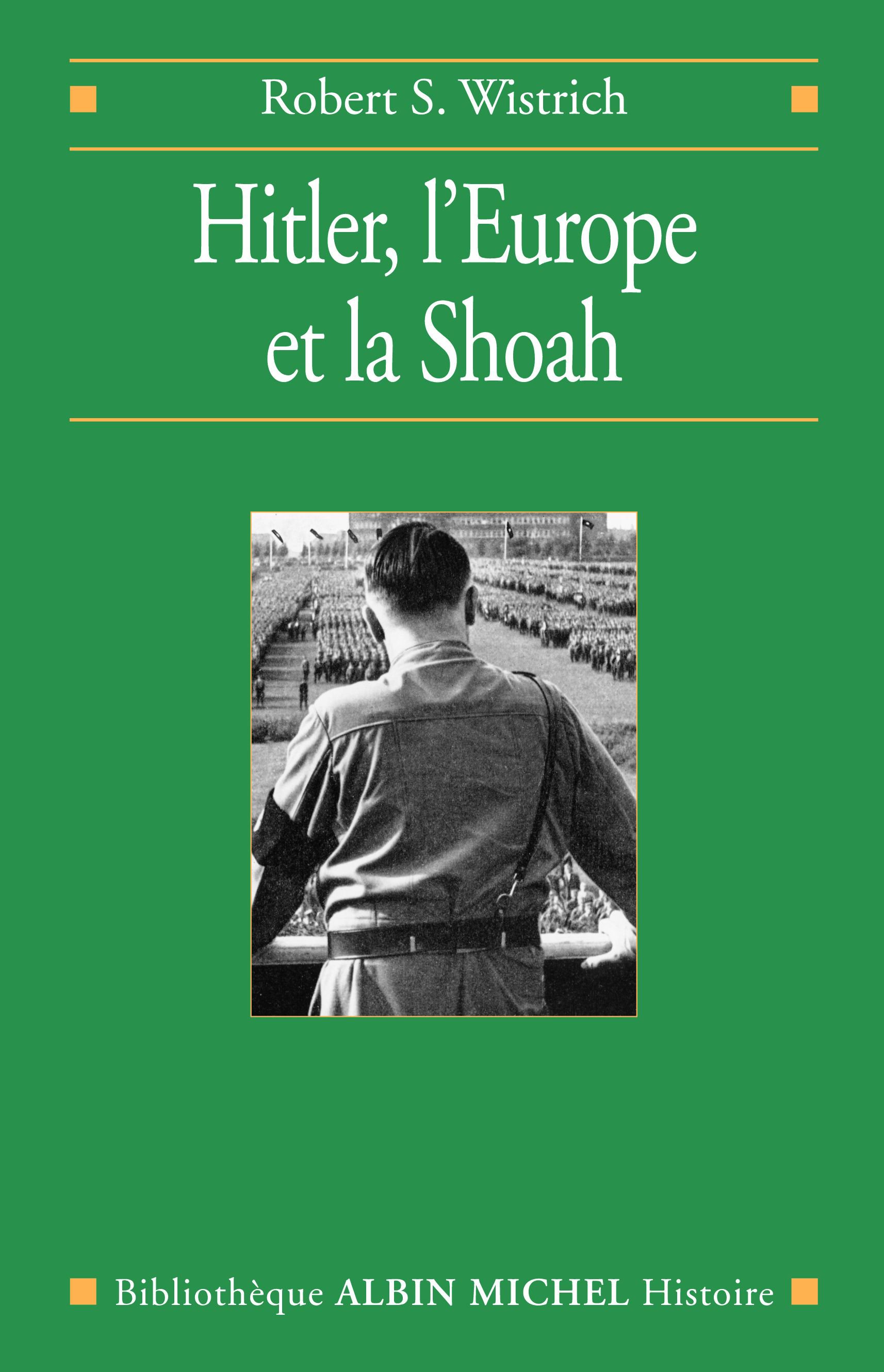 Couverture du livre Hitler, l'Europe et la Shoah