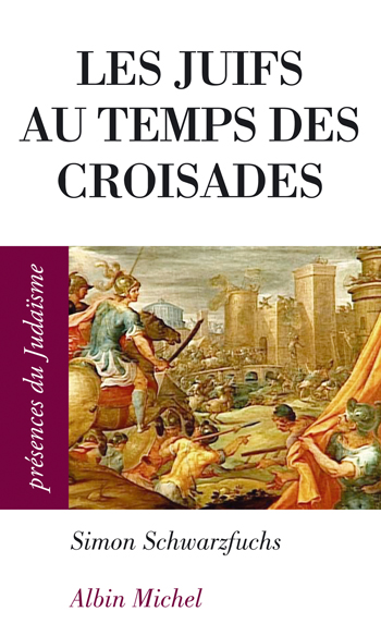 Couverture du livre Les Juifs au temps des croisades