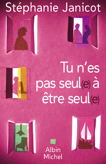 Couverture du livre Tu n'es pas seul(e) à être seul(e)