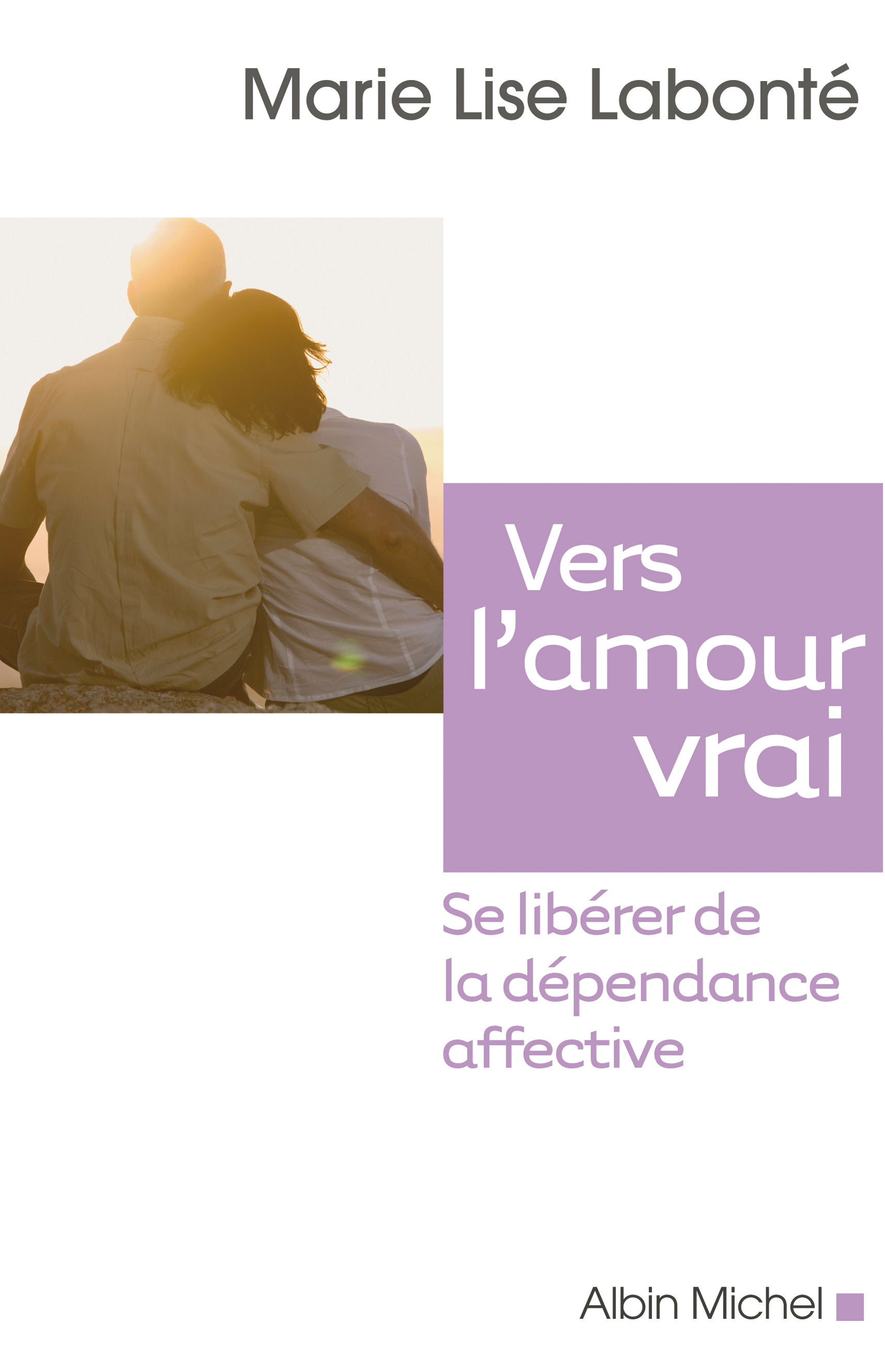 Couverture du livre Vers l'amour vrai