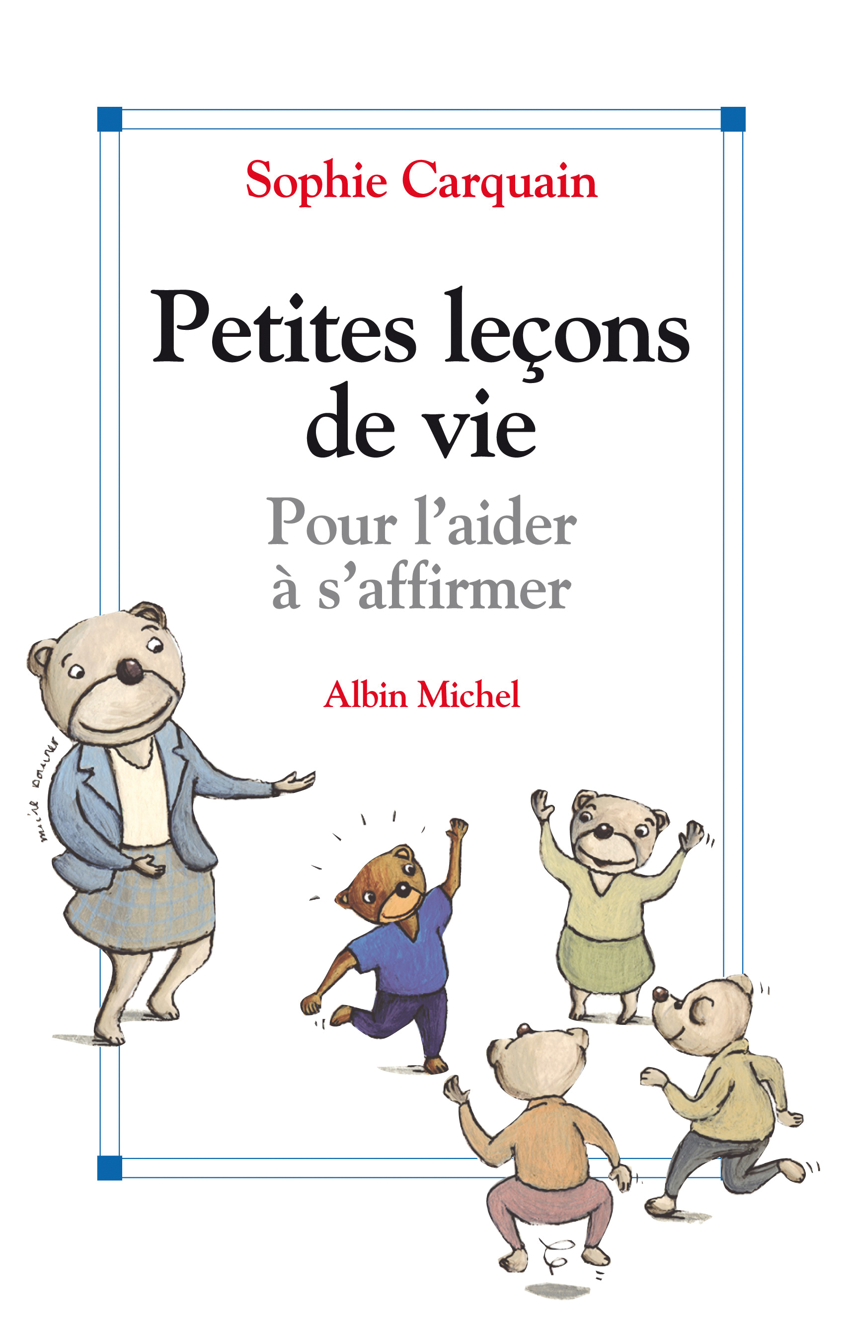 Couverture du livre Petites leçons de vie