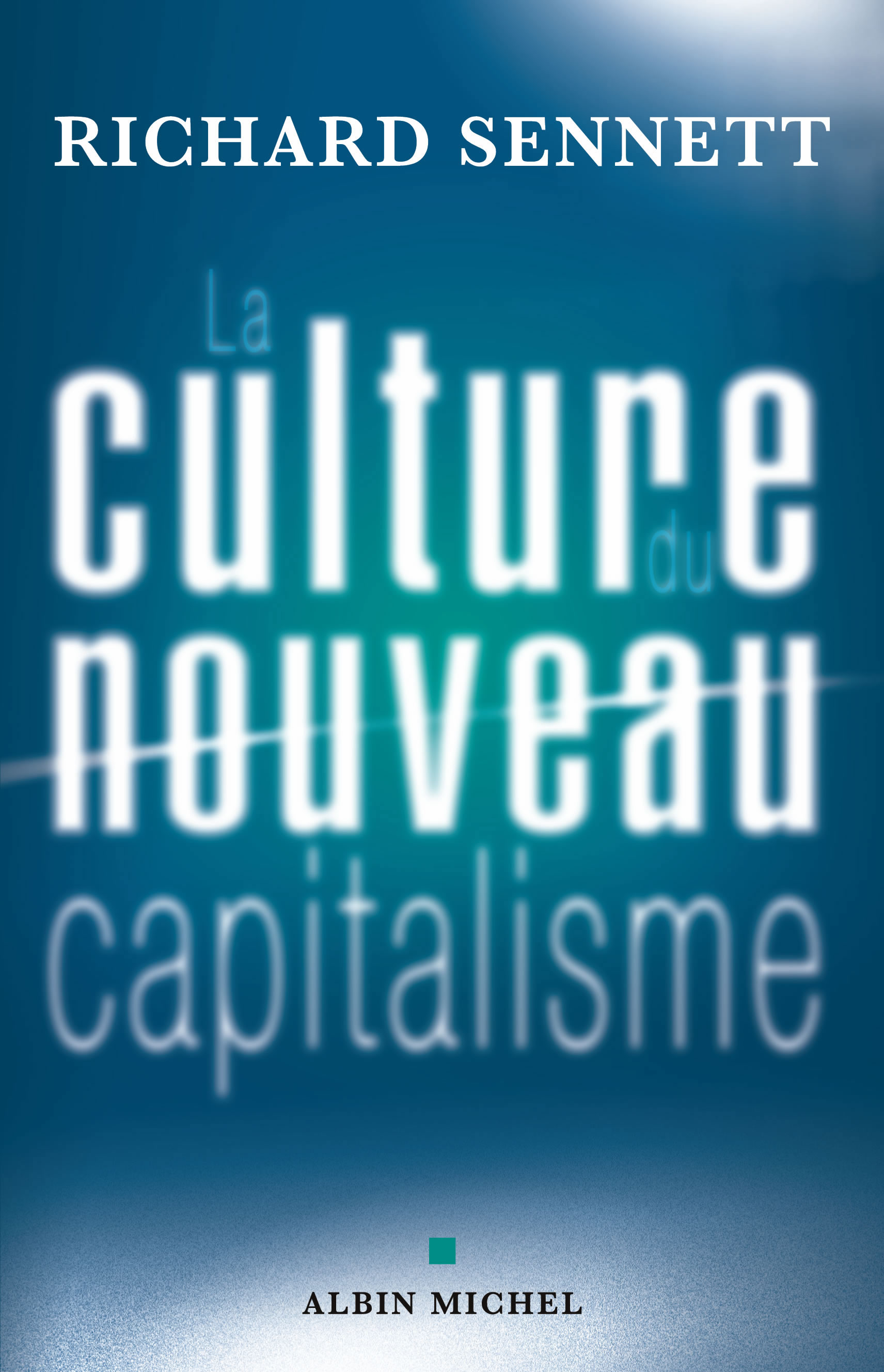 Couverture du livre La Culture du nouveau capitalisme