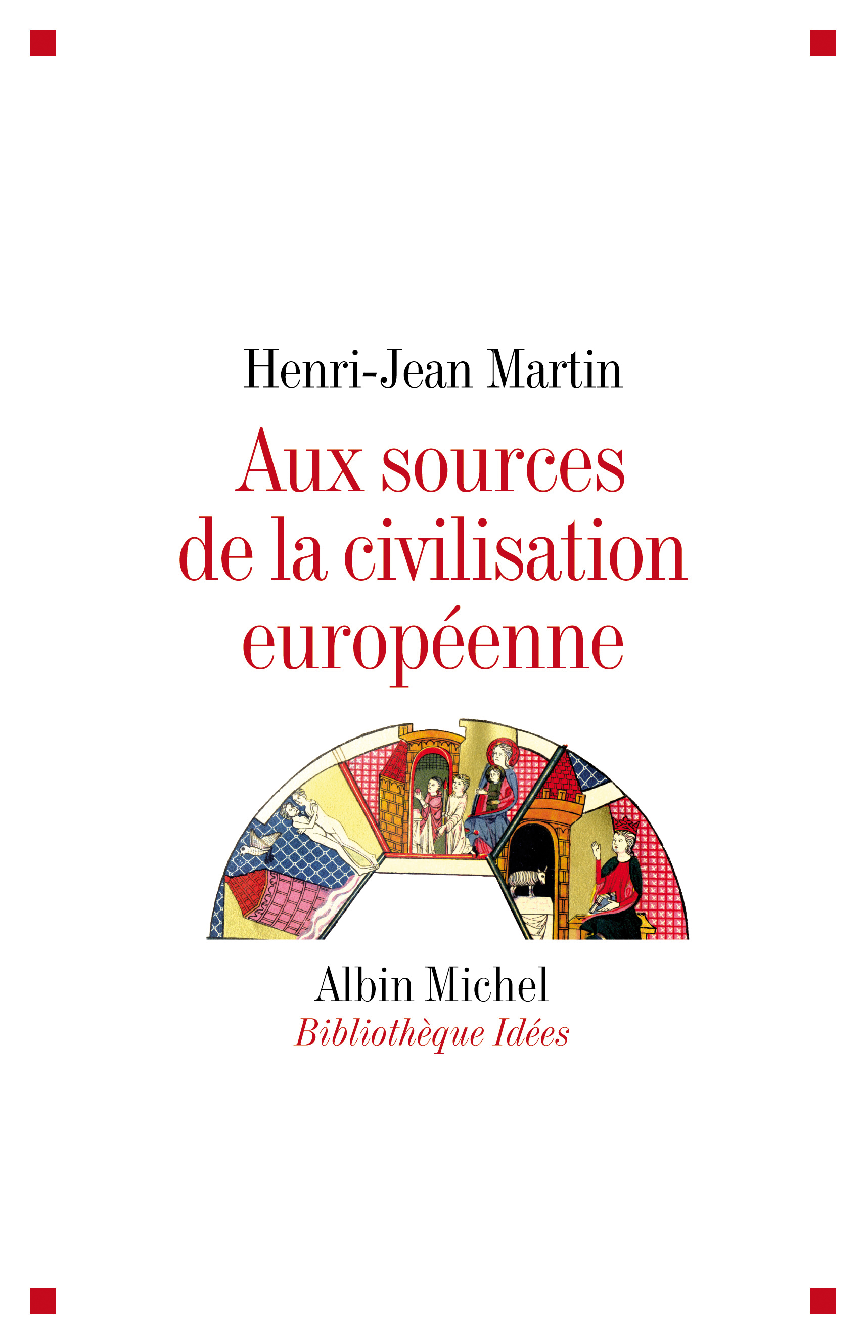 Couverture du livre Aux sources de la civilisation européenne
