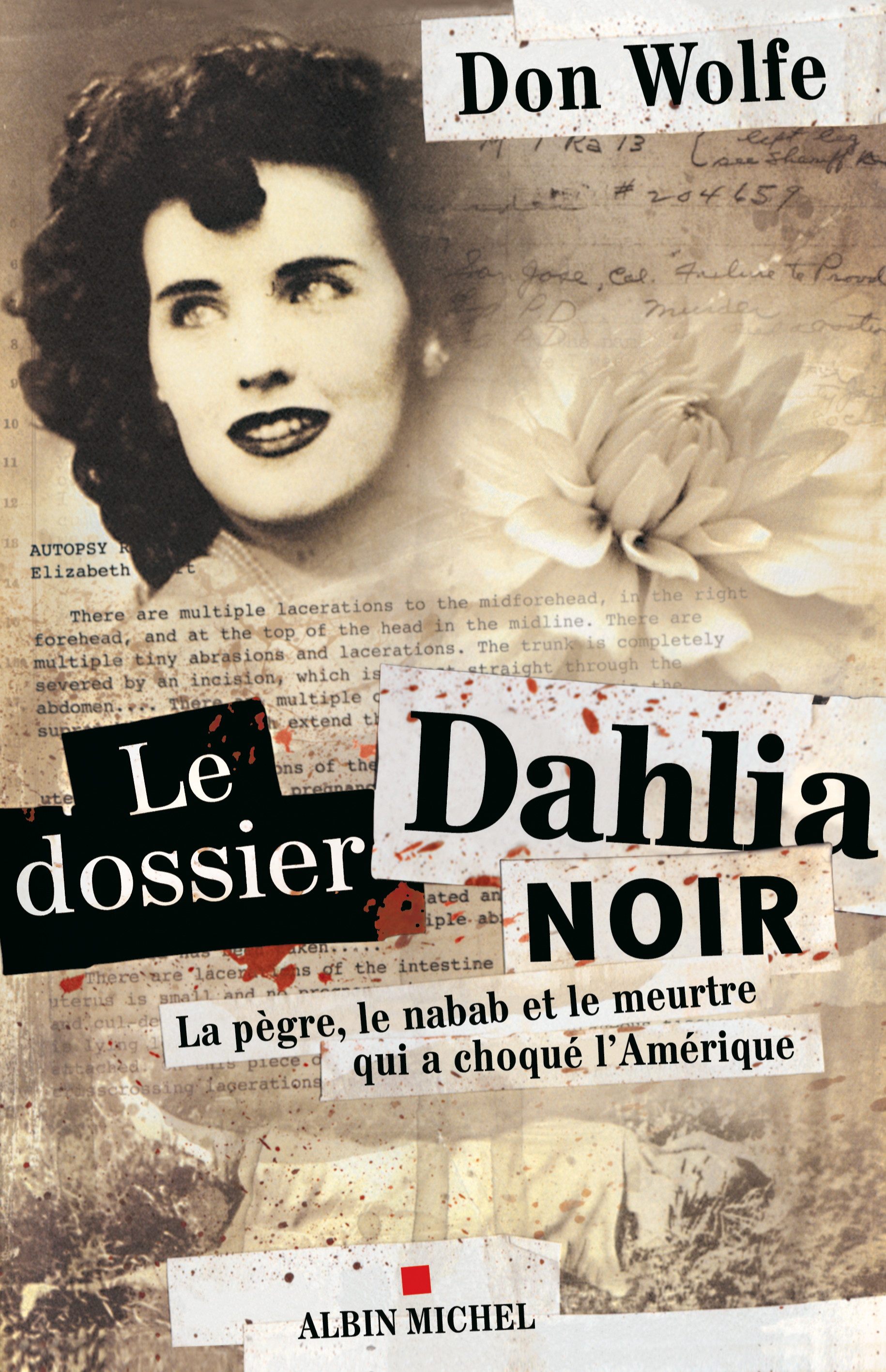 Couverture du livre Le Dossier Dahlia Noir