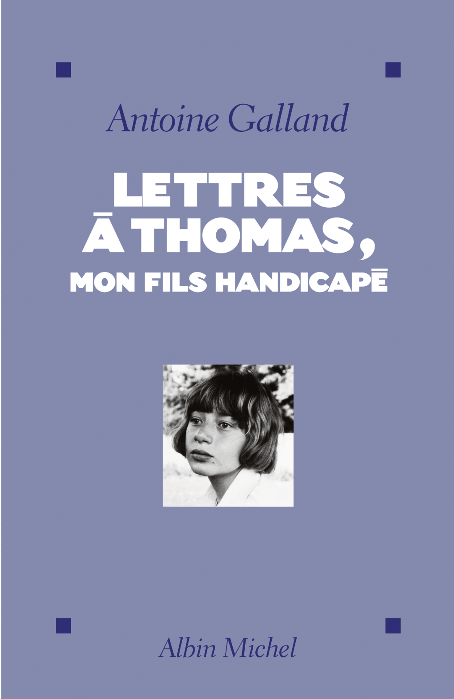 Couverture du livre Lettres à Thomas, mon fils handicapé