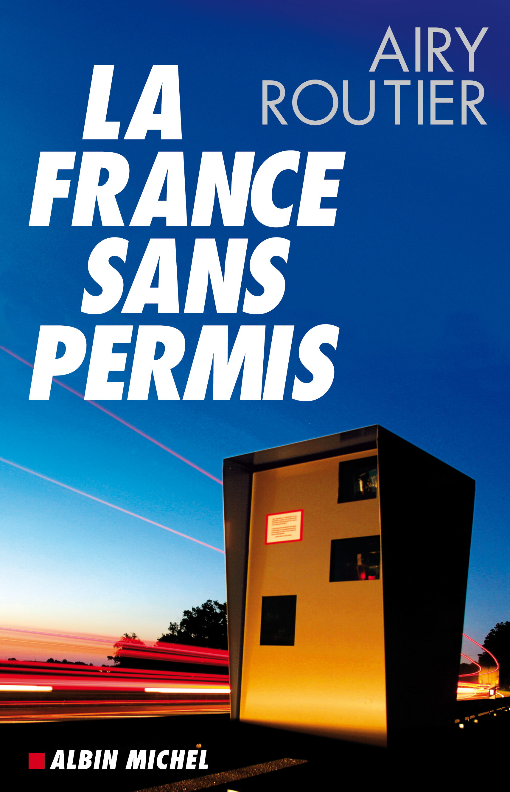 Couverture du livre La France sans permis