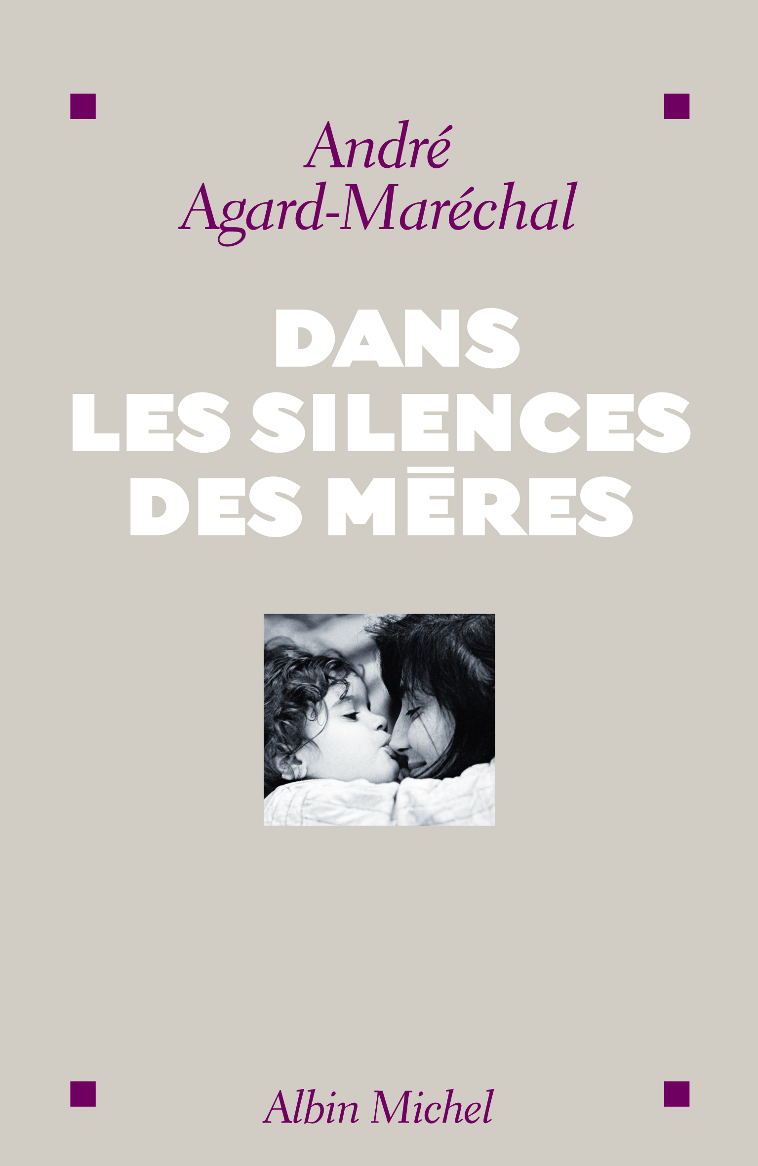 Couverture du livre Dans les silences des mères