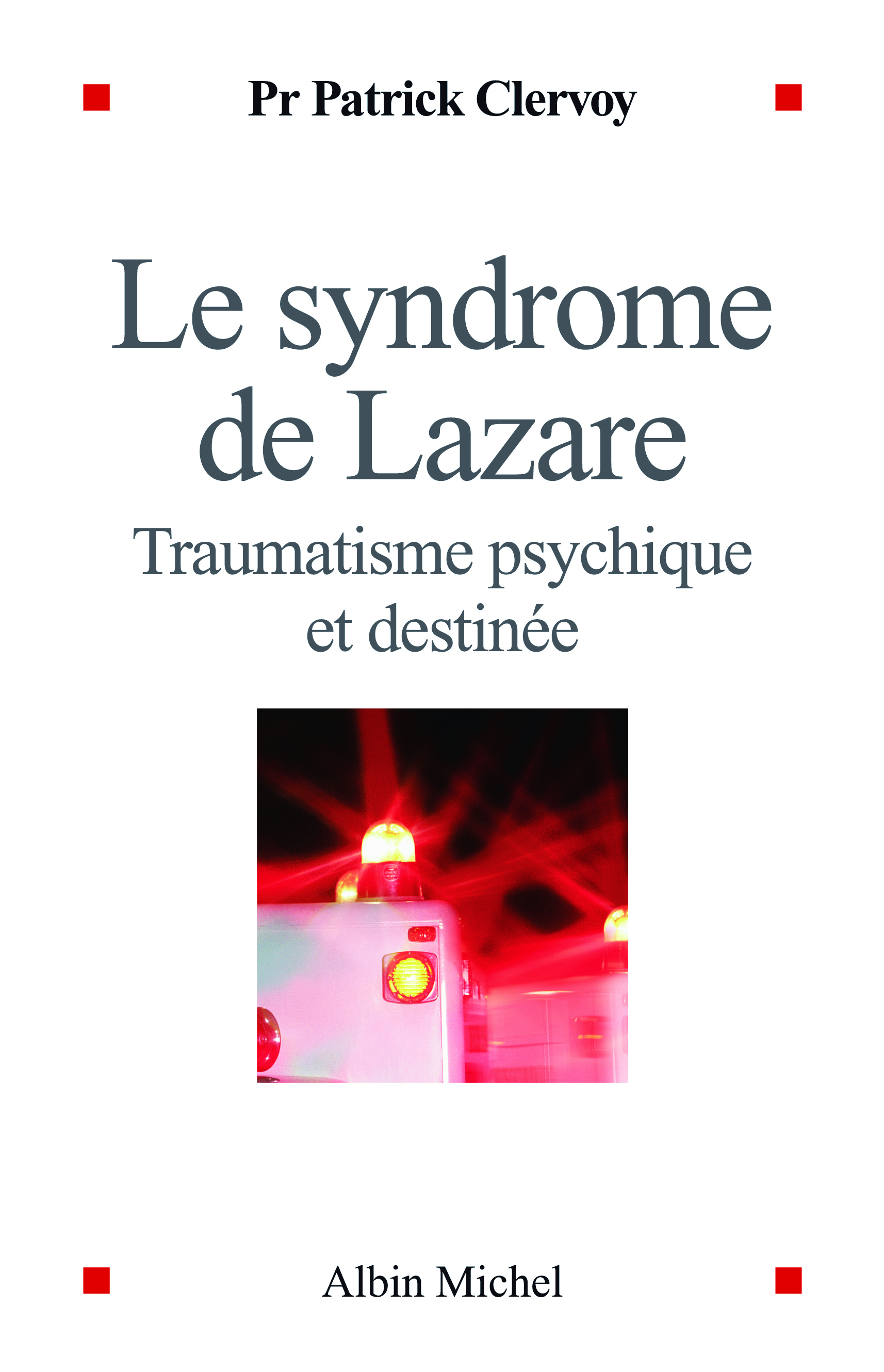 Couverture du livre Le Syndrome de Lazare