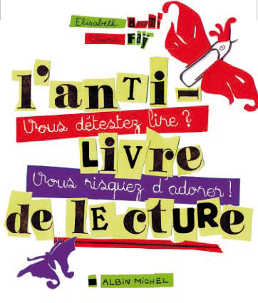 Couverture du livre L'Anti-livre de lecture