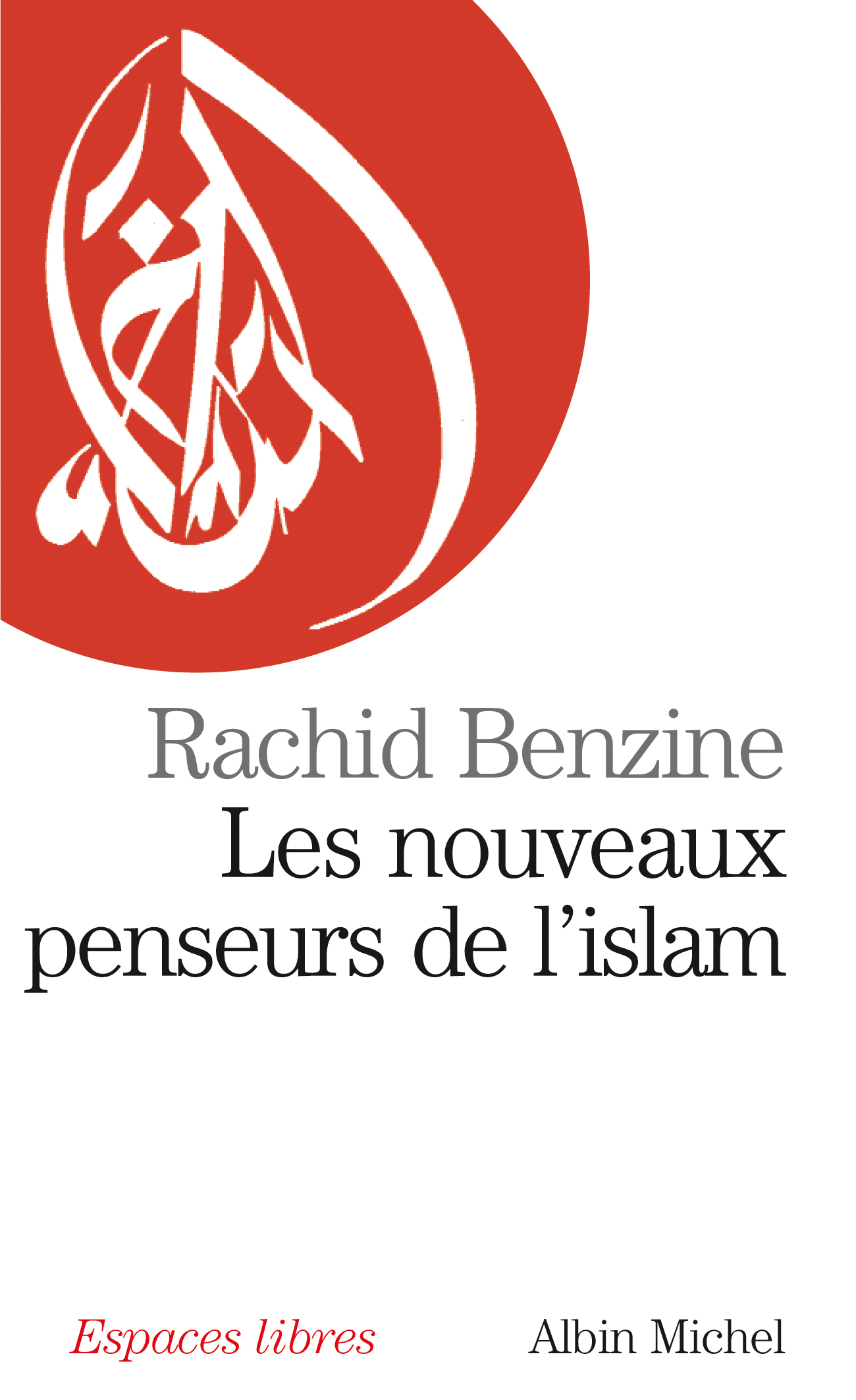 Couverture du livre Les Nouveaux Penseurs de l'Islam