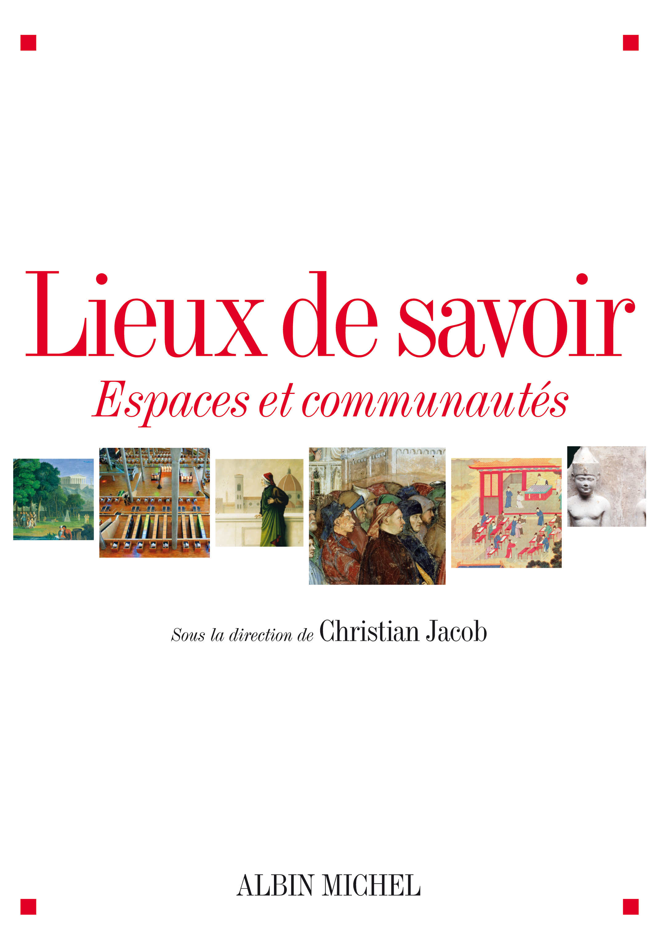 Couverture du livre Lieux de savoir - tome 1