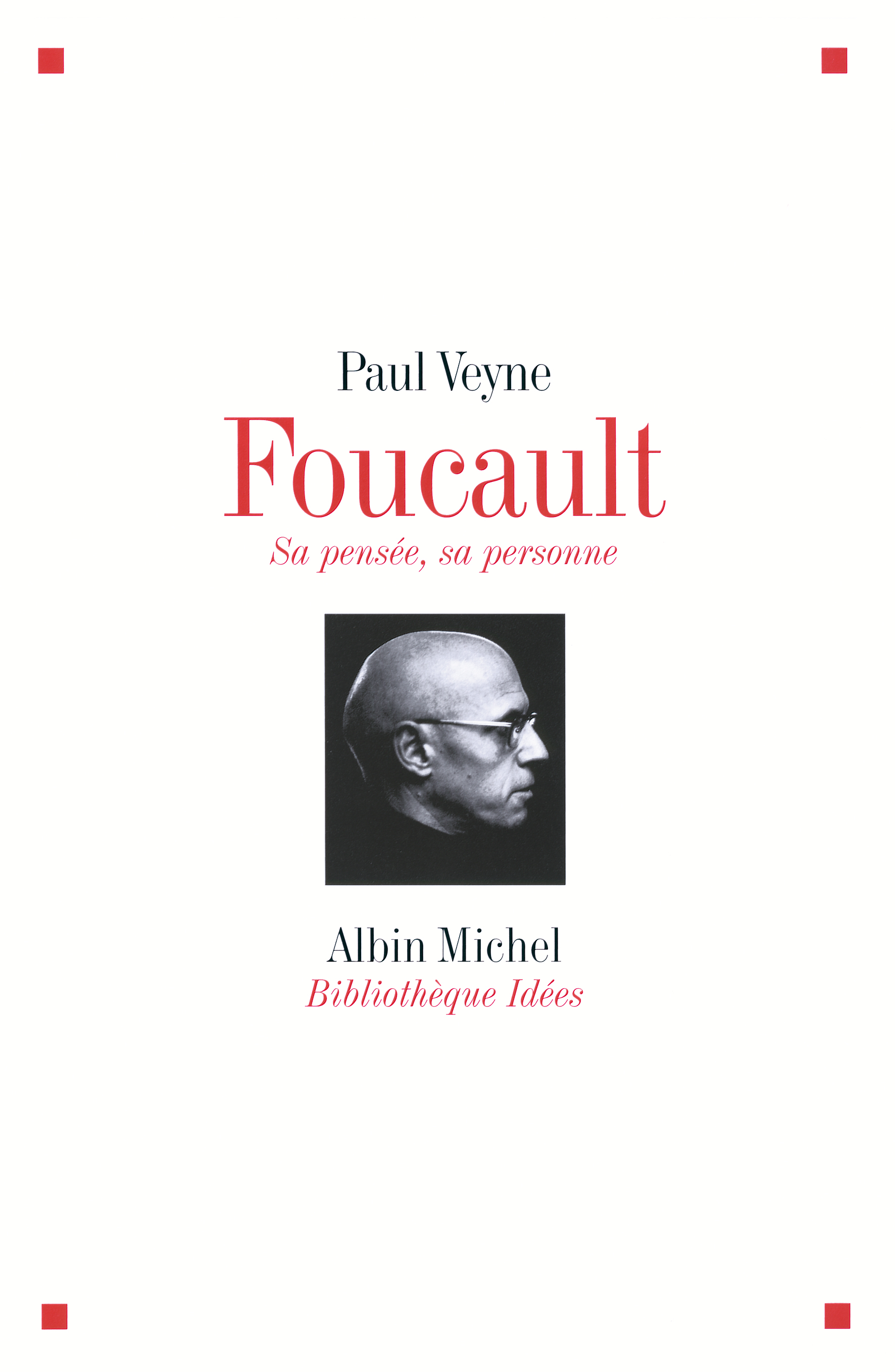 Couverture du livre Foucault sa pensée, sa personne