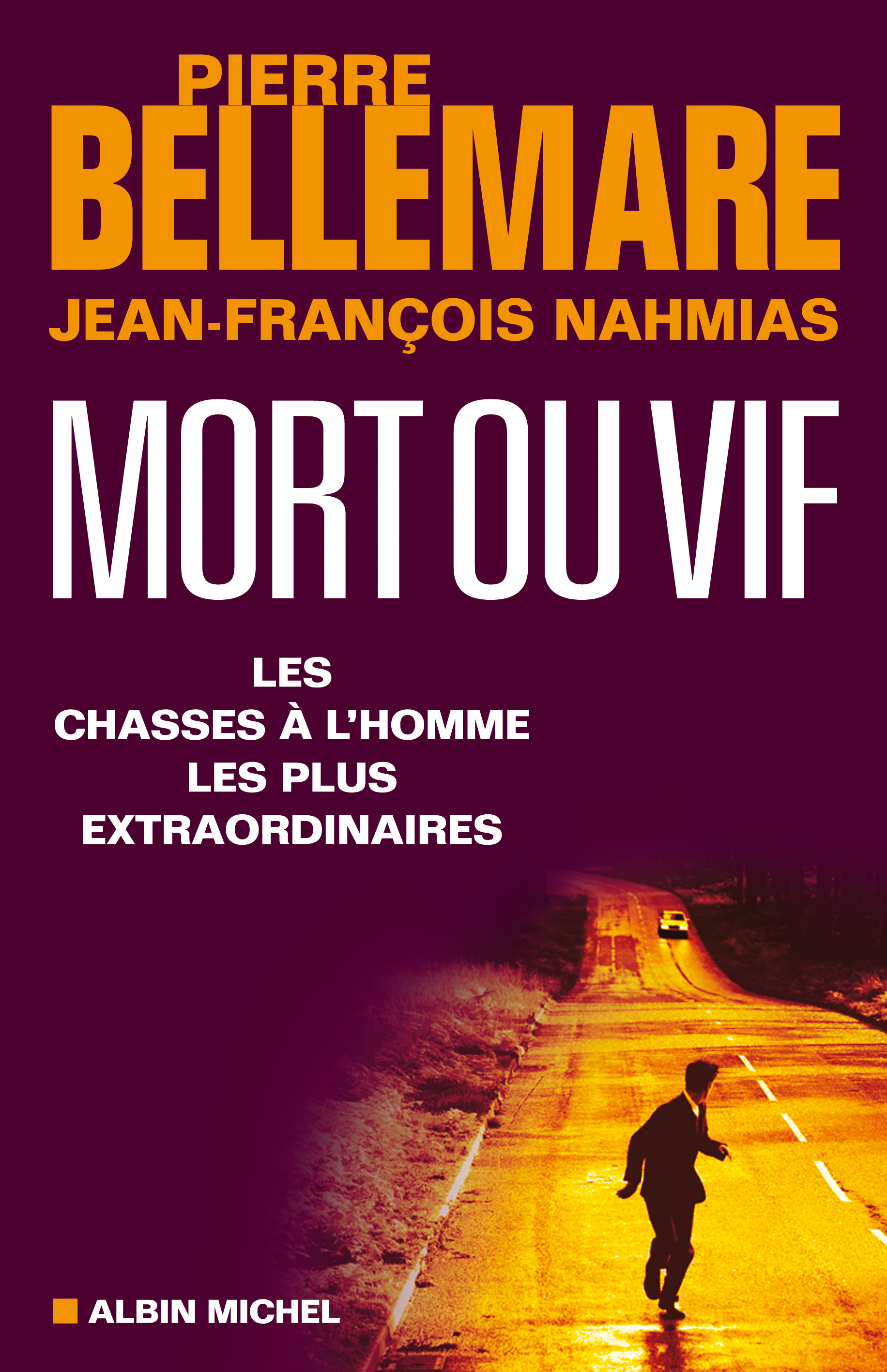 Couverture du livre Mort ou vif