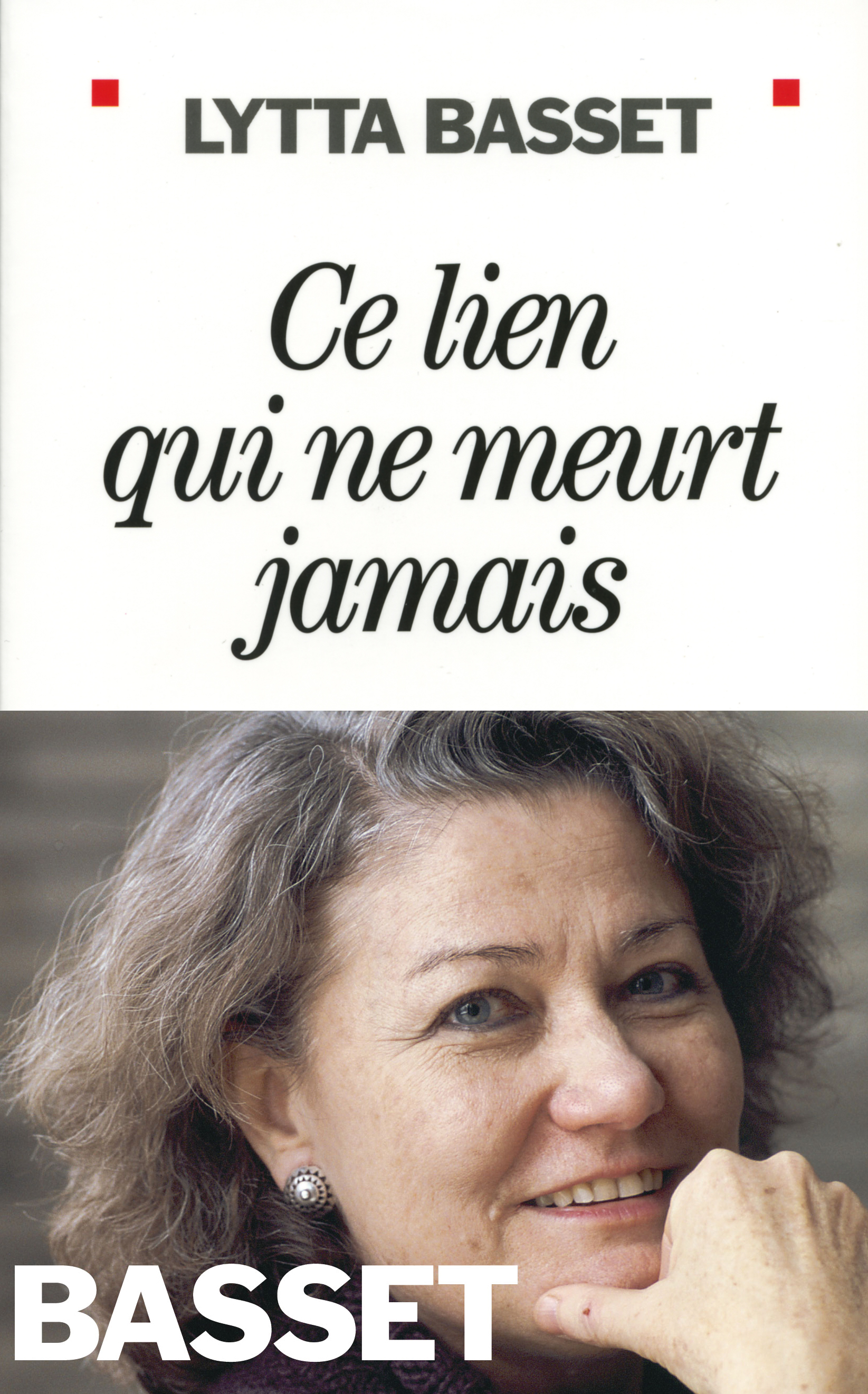 Couverture du livre Ce lien qui ne meurt jamais