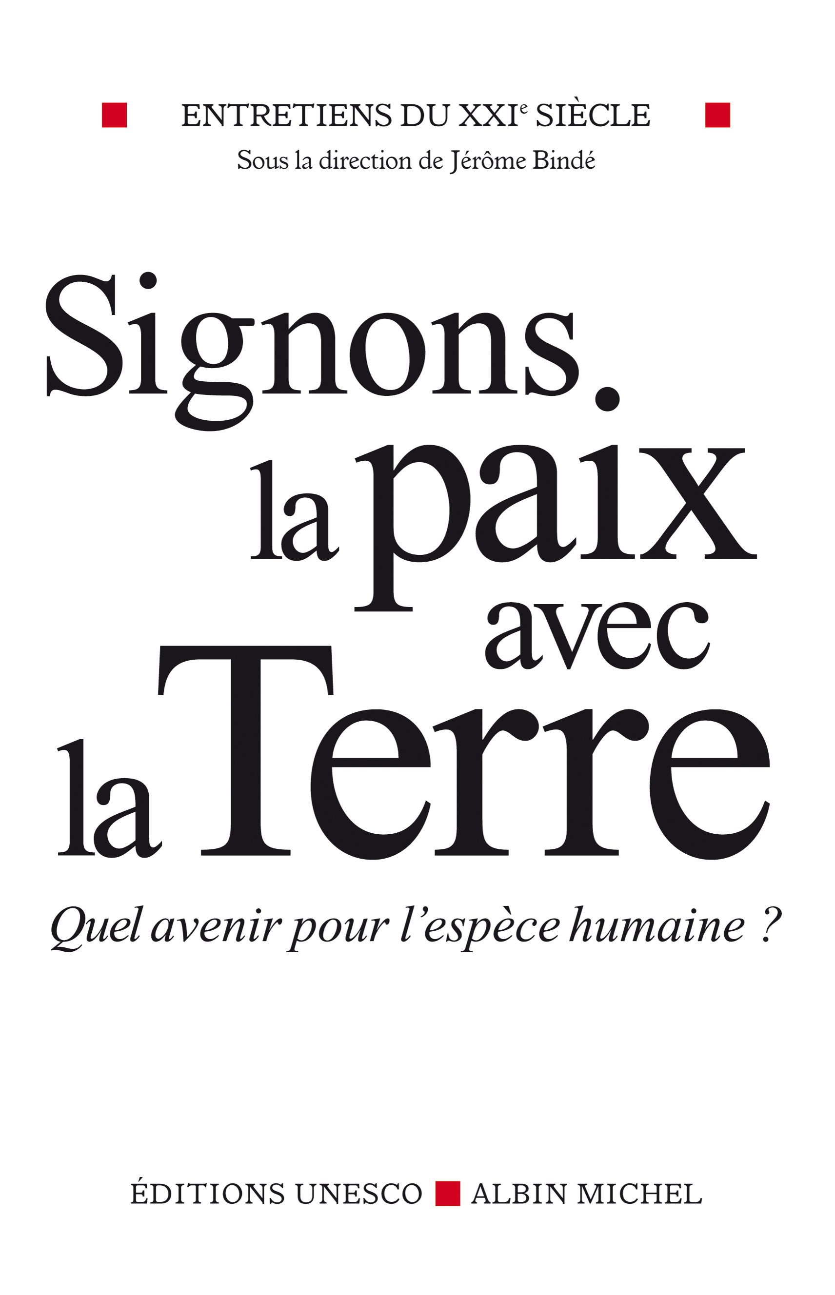 Couverture du livre Signons la paix avec la terre