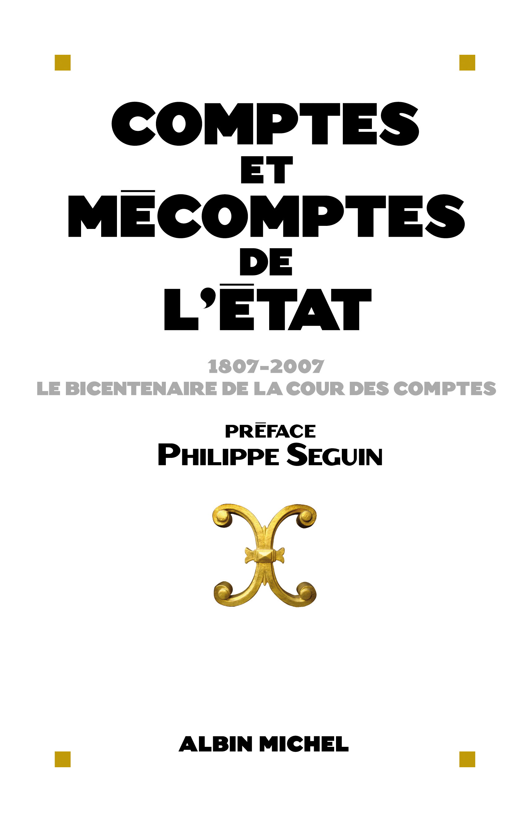 Couverture du livre Comptes et mécomptes de l'Etat