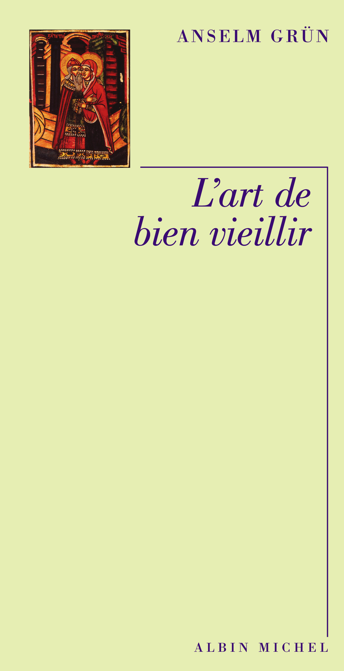 Couverture du livre L'Art de bien vieillir