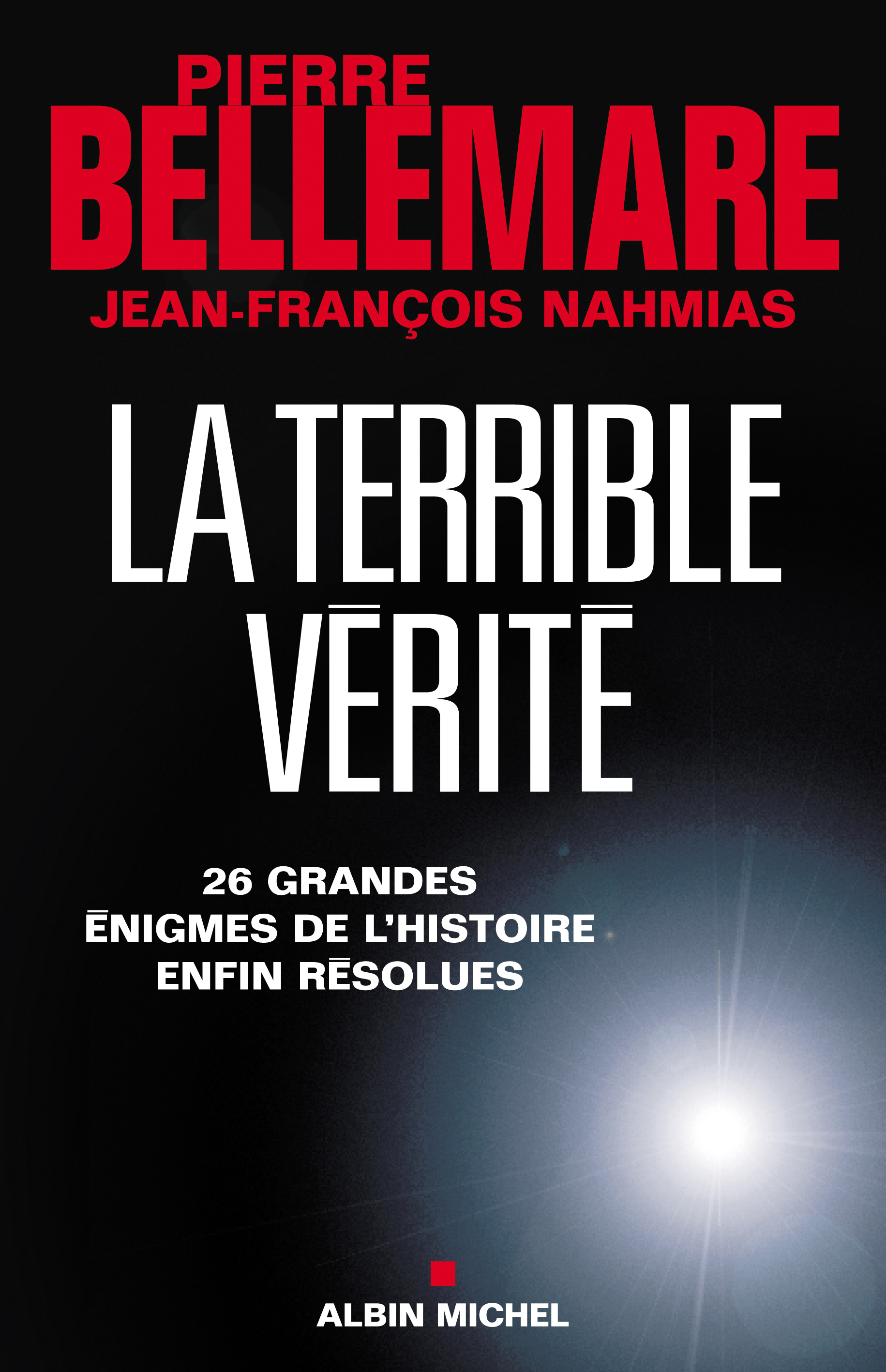 Couverture du livre La Terrible Vérité