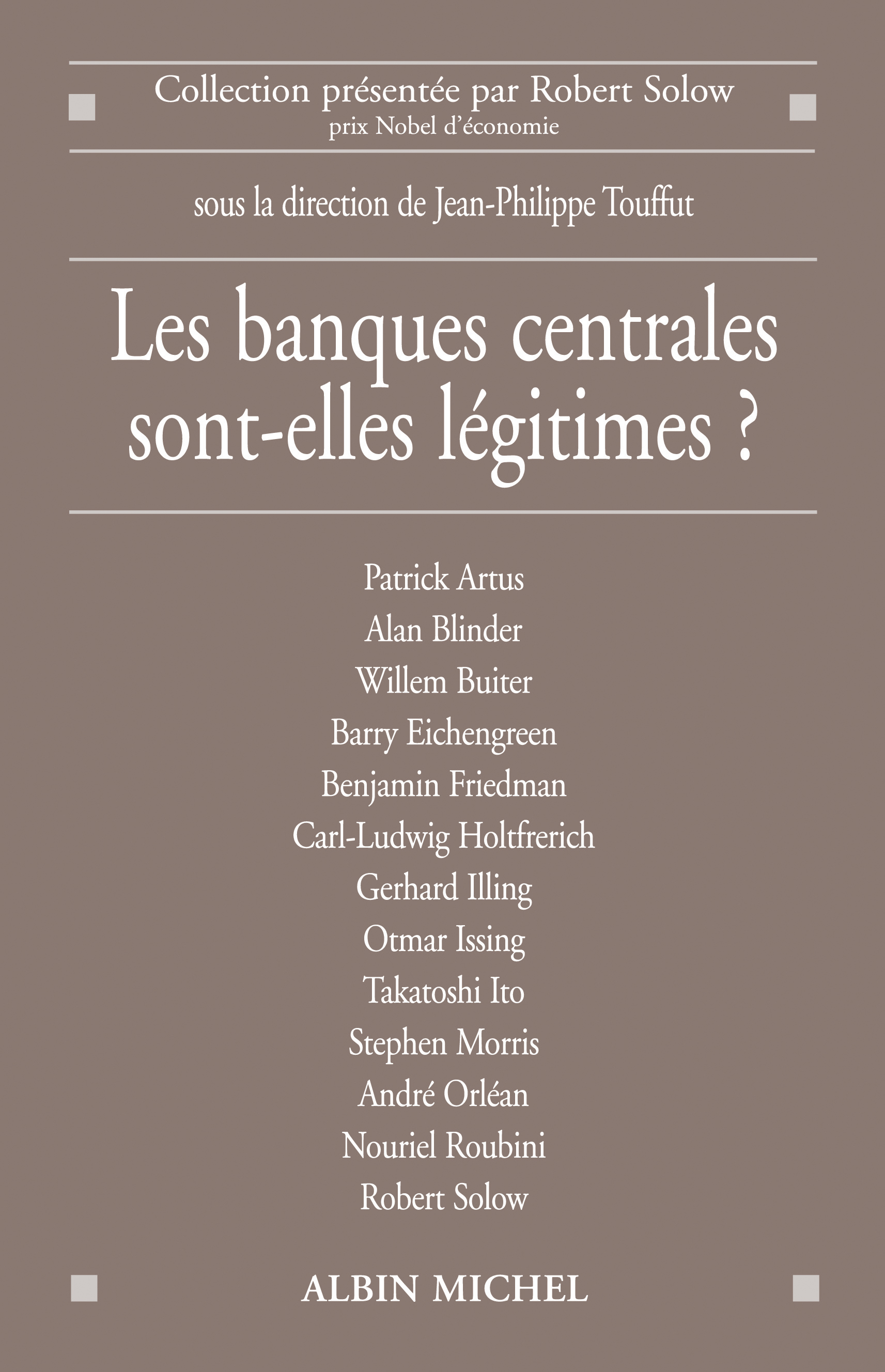 Couverture du livre Les Banques centrales sont-elles légitimes ?