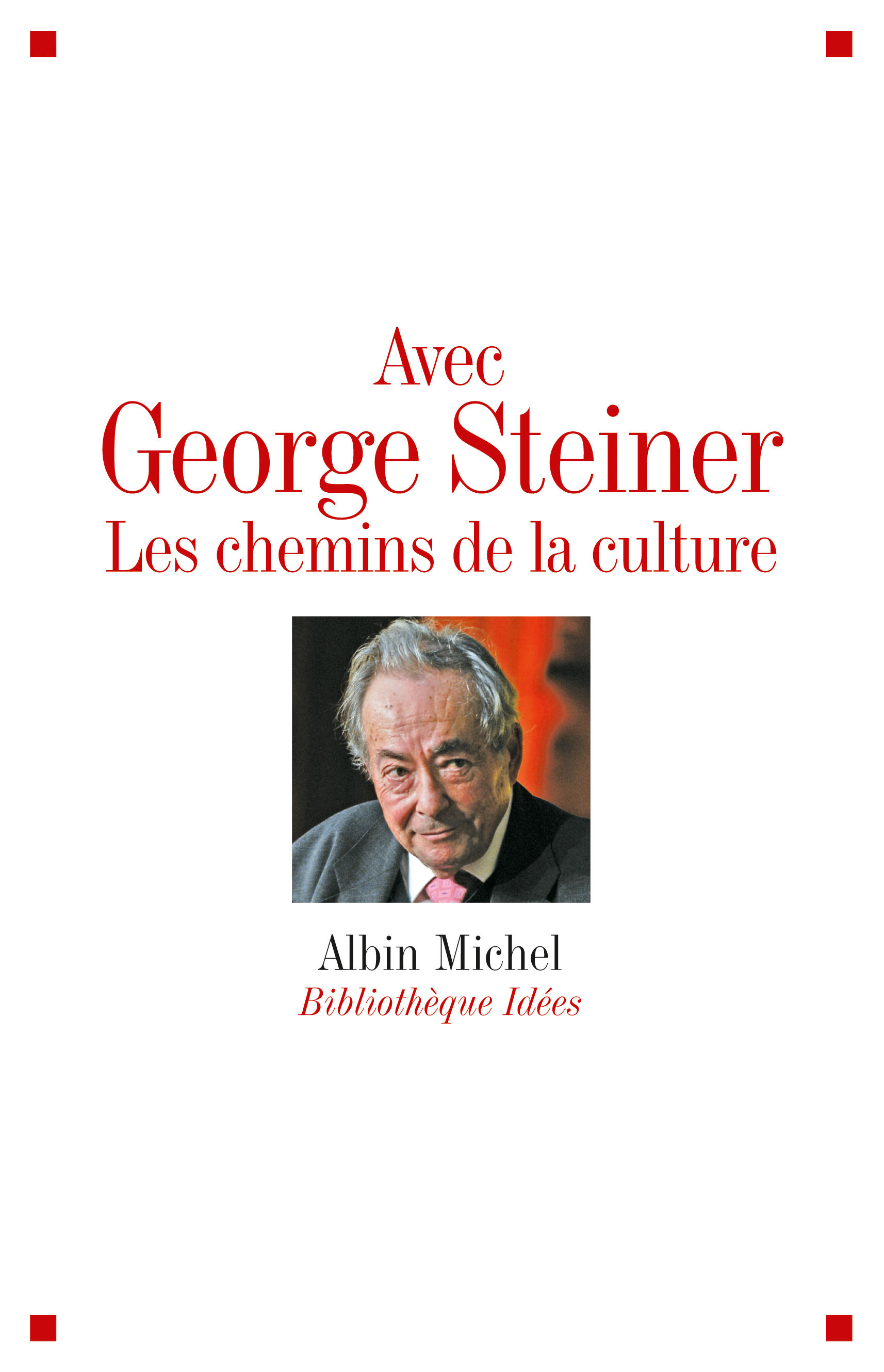 Couverture du livre Avec George Steiner