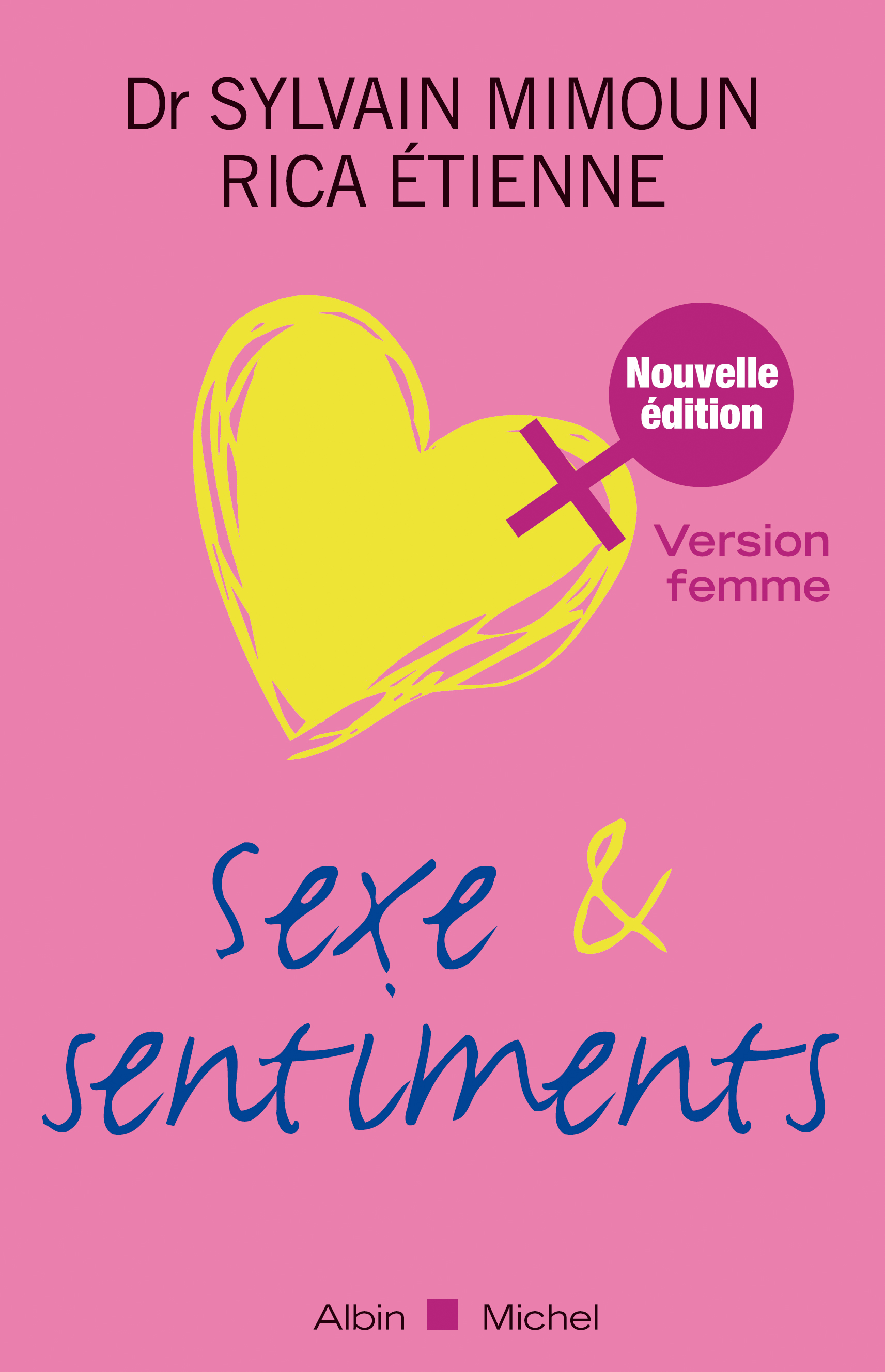 Couverture du livre Sexe et sentiments. Version femme