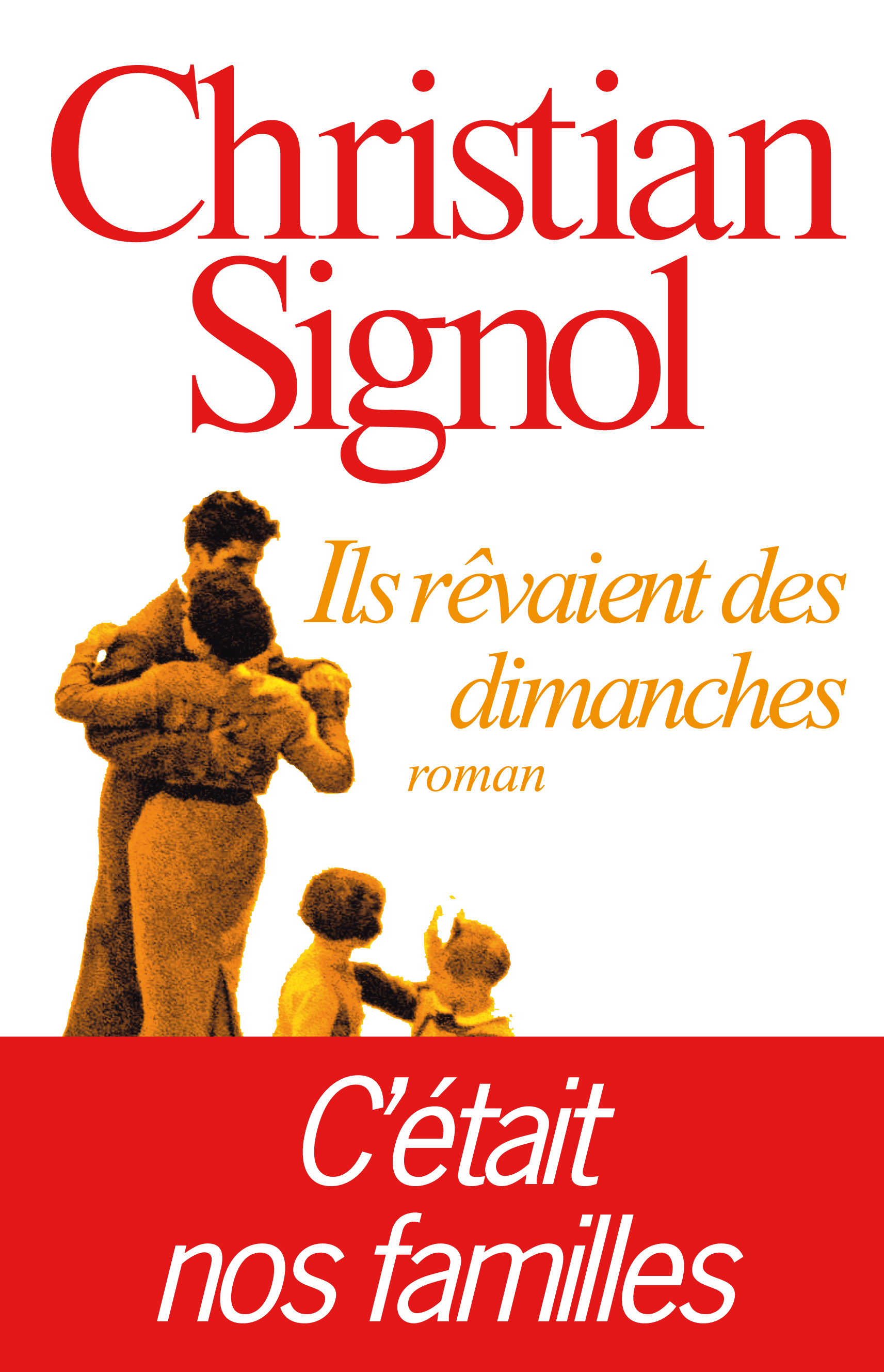 Couverture du livre Ils rêvaient des dimanches