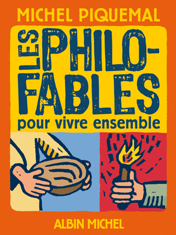 Couverture du livre Les Philo-fables pour vivre ensemble