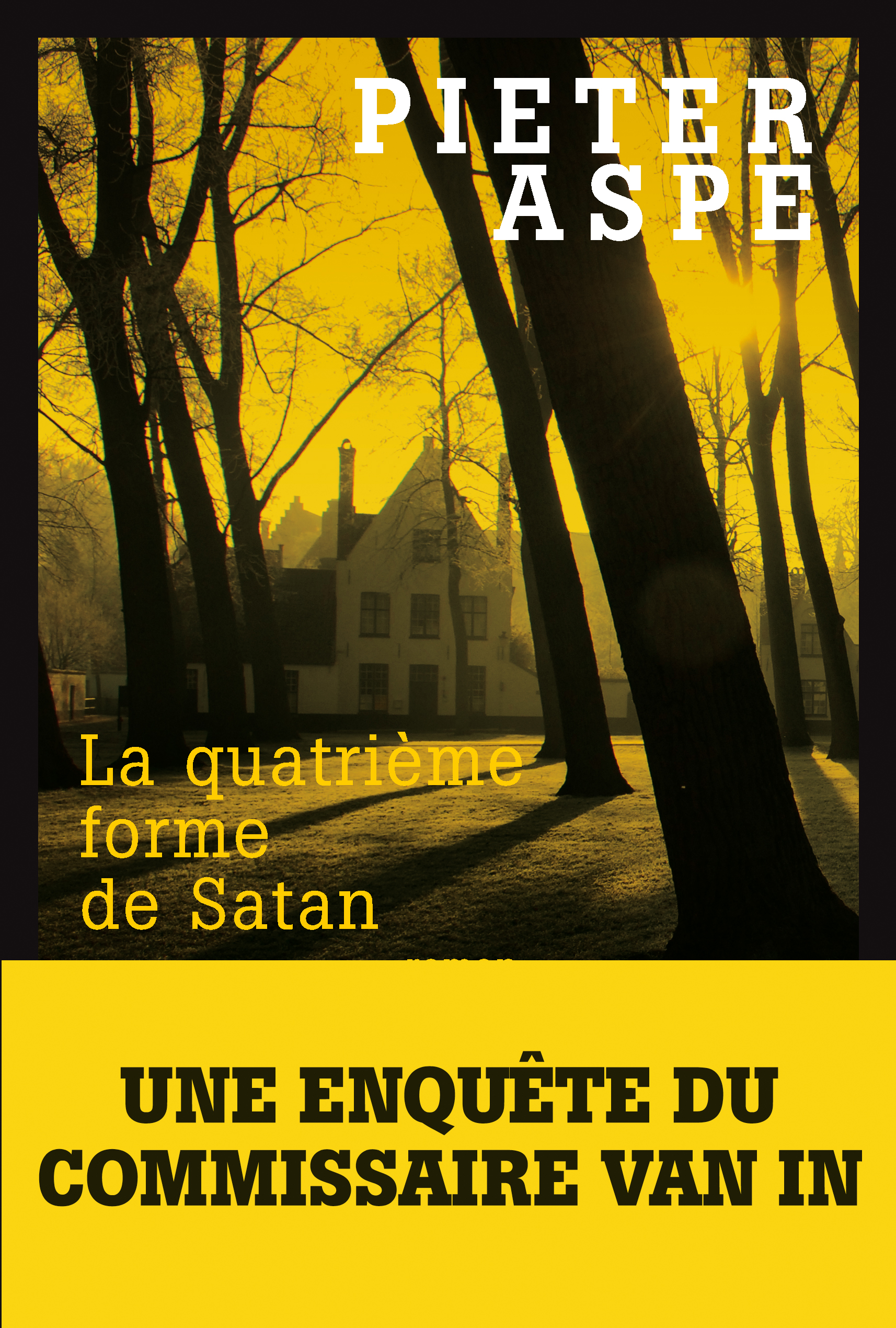 Couverture du livre La Quatrième Forme de Satan