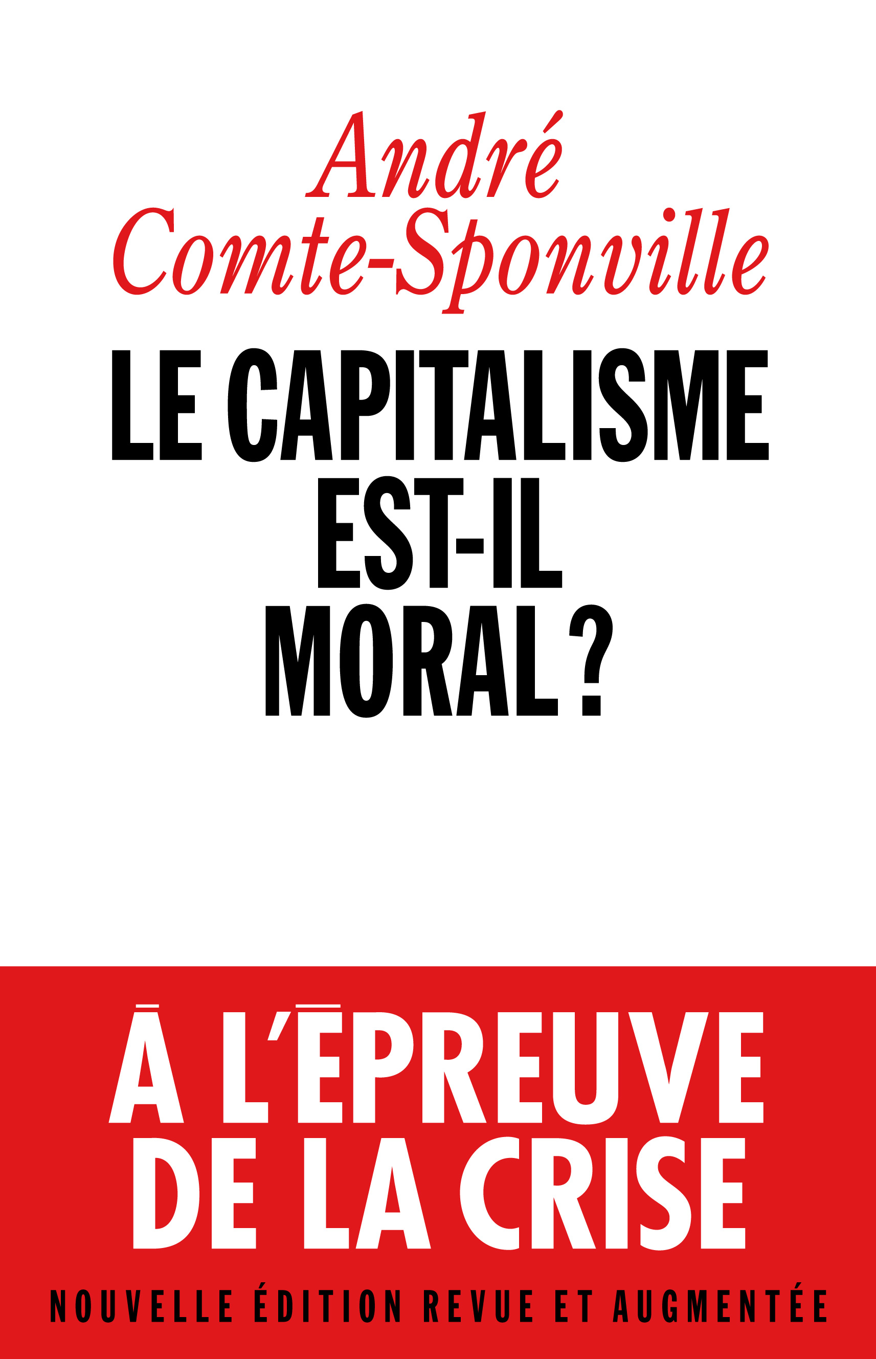Couverture du livre Le Capitalisme est-il moral ?