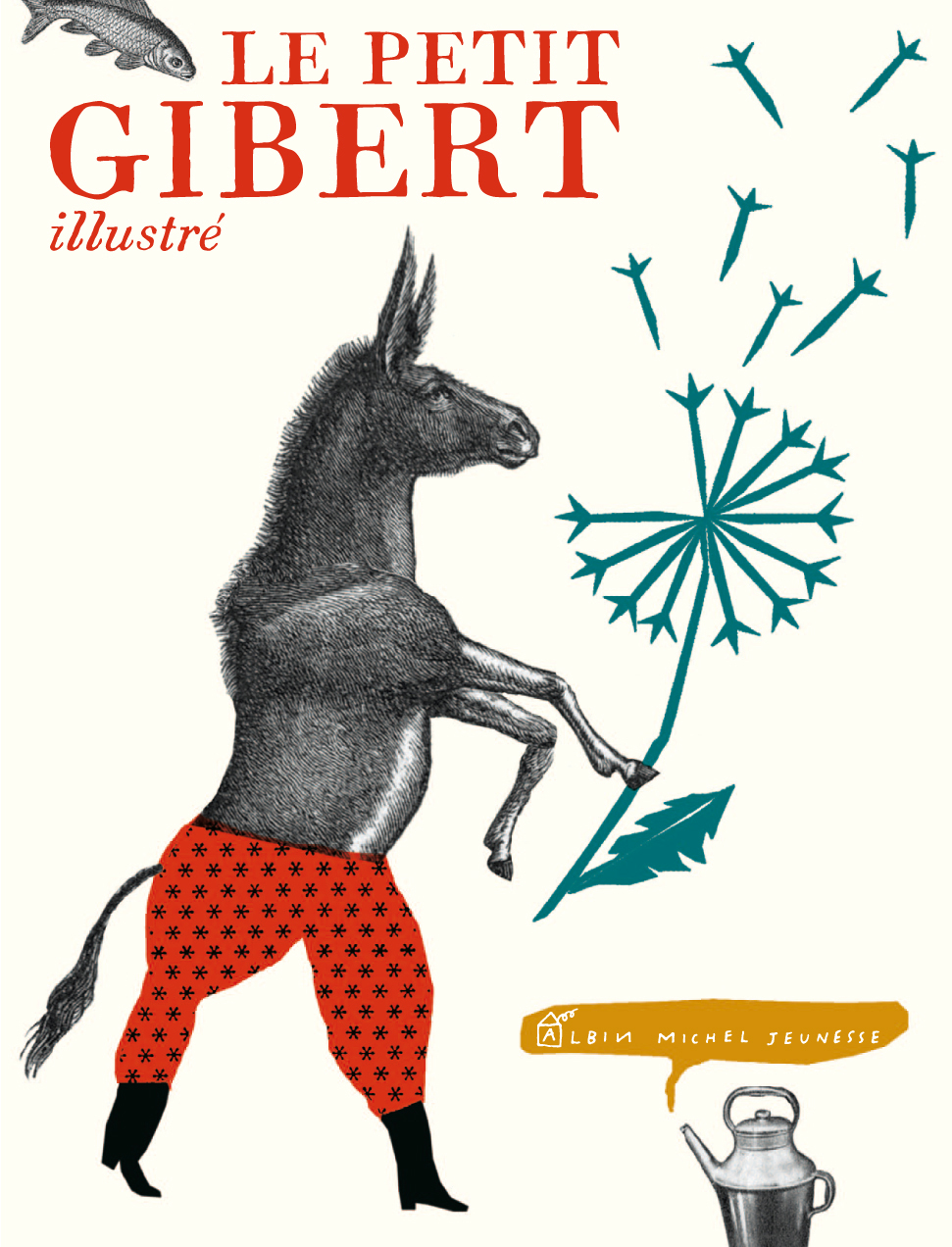 Couverture du livre Le Petit Gibert illustré