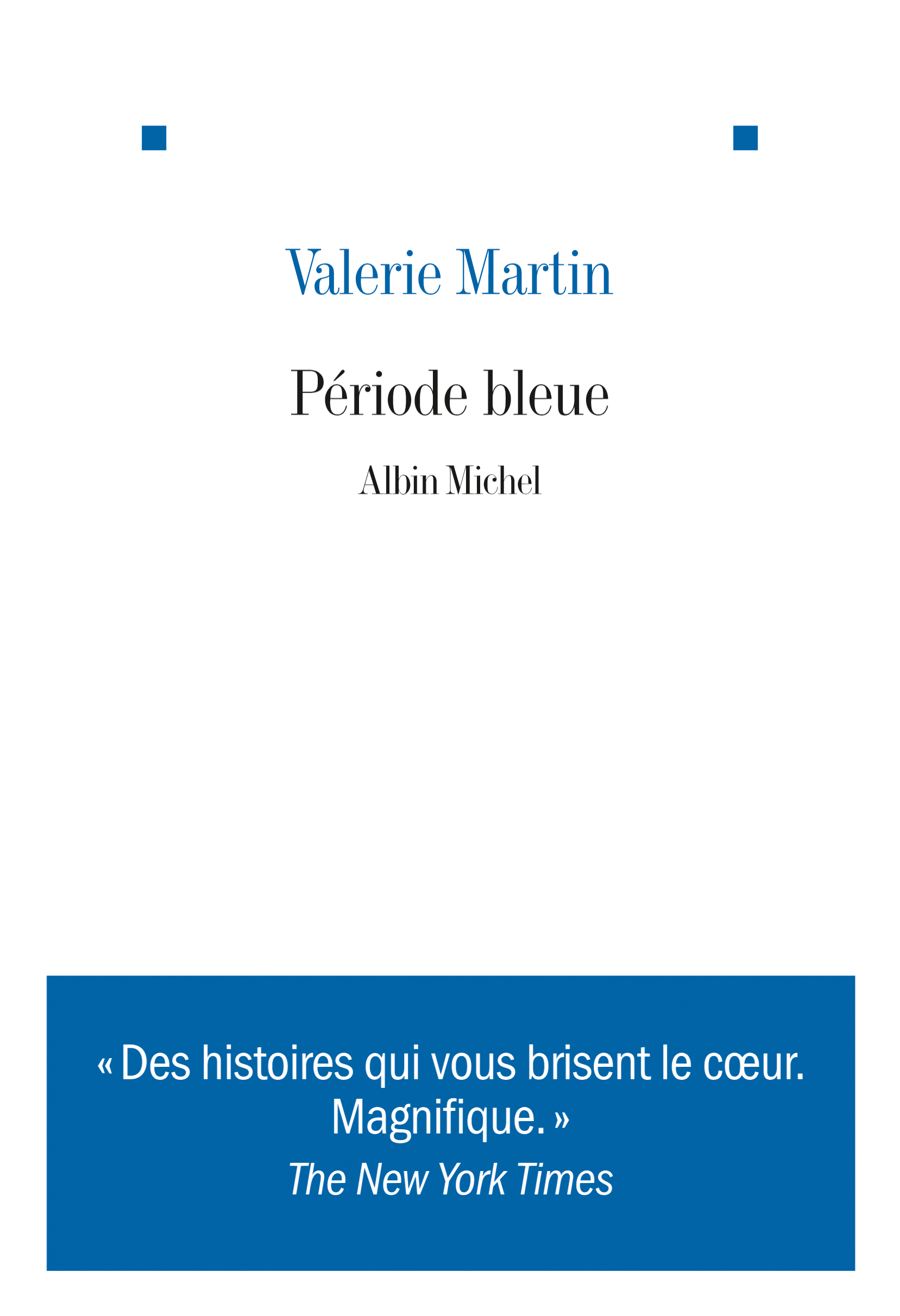 Couverture du livre Période bleue