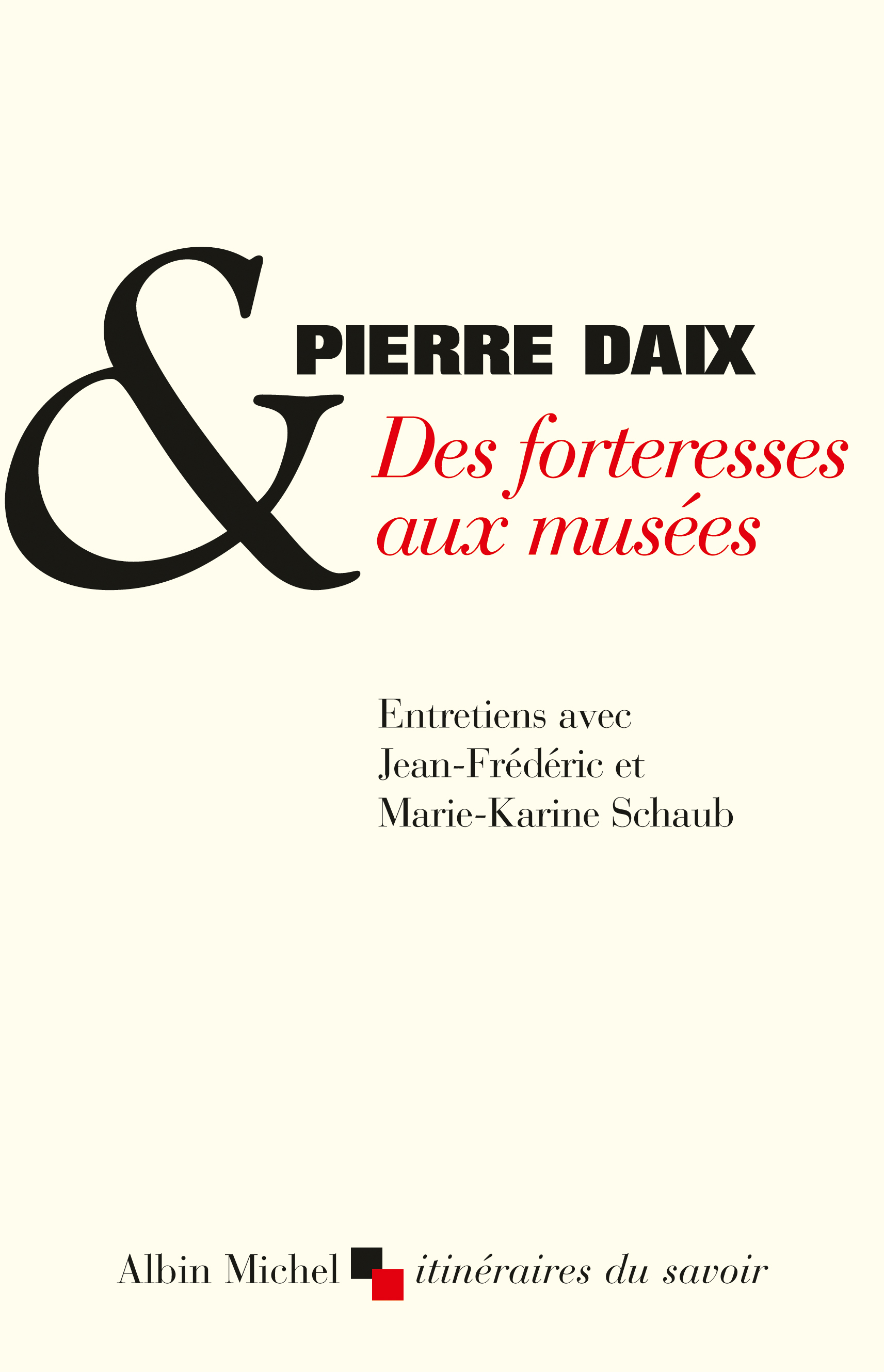 Couverture du livre Des forteresses aux musées