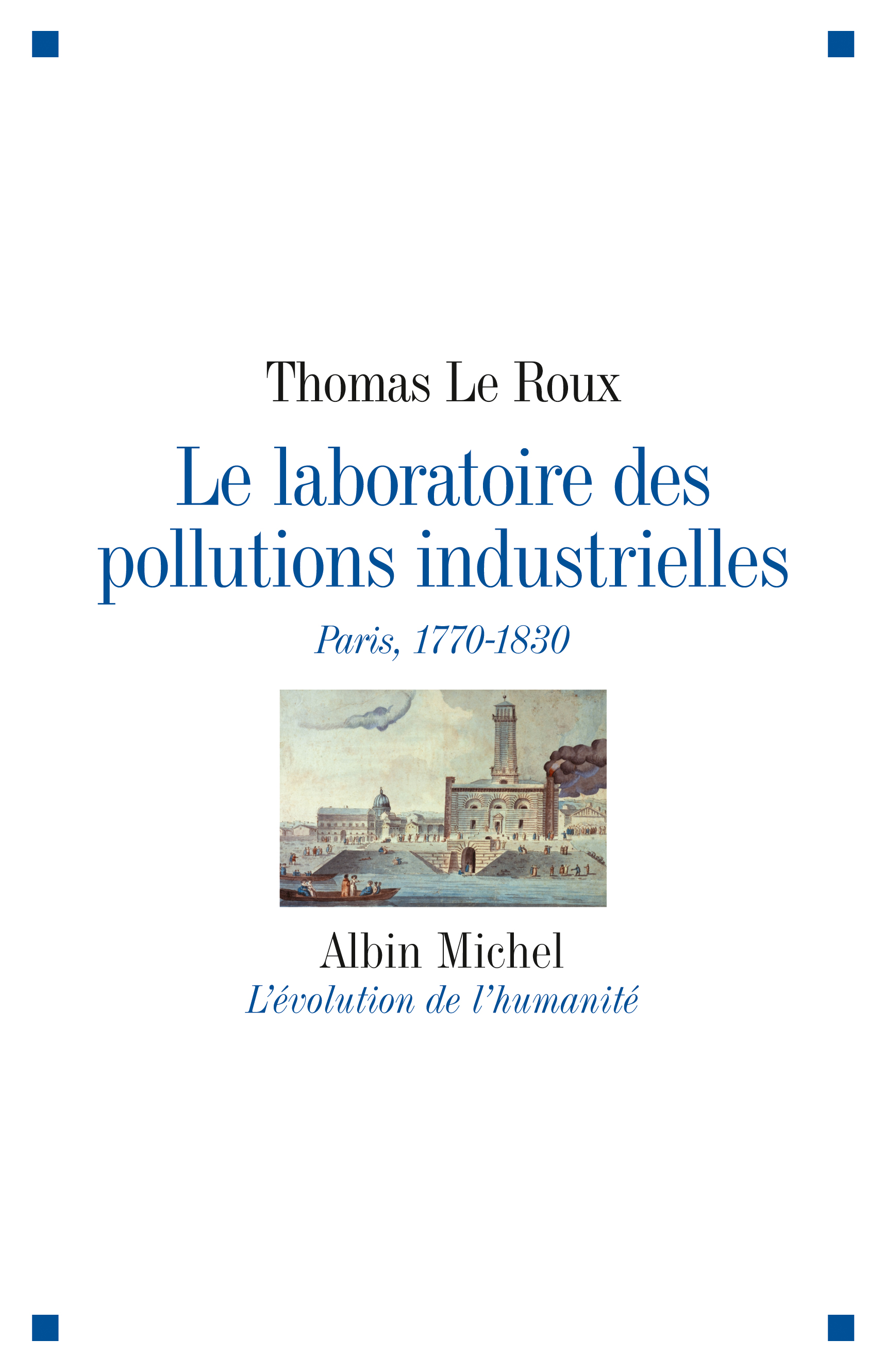 Couverture du livre Le Laboratoire des pollutions industrielles