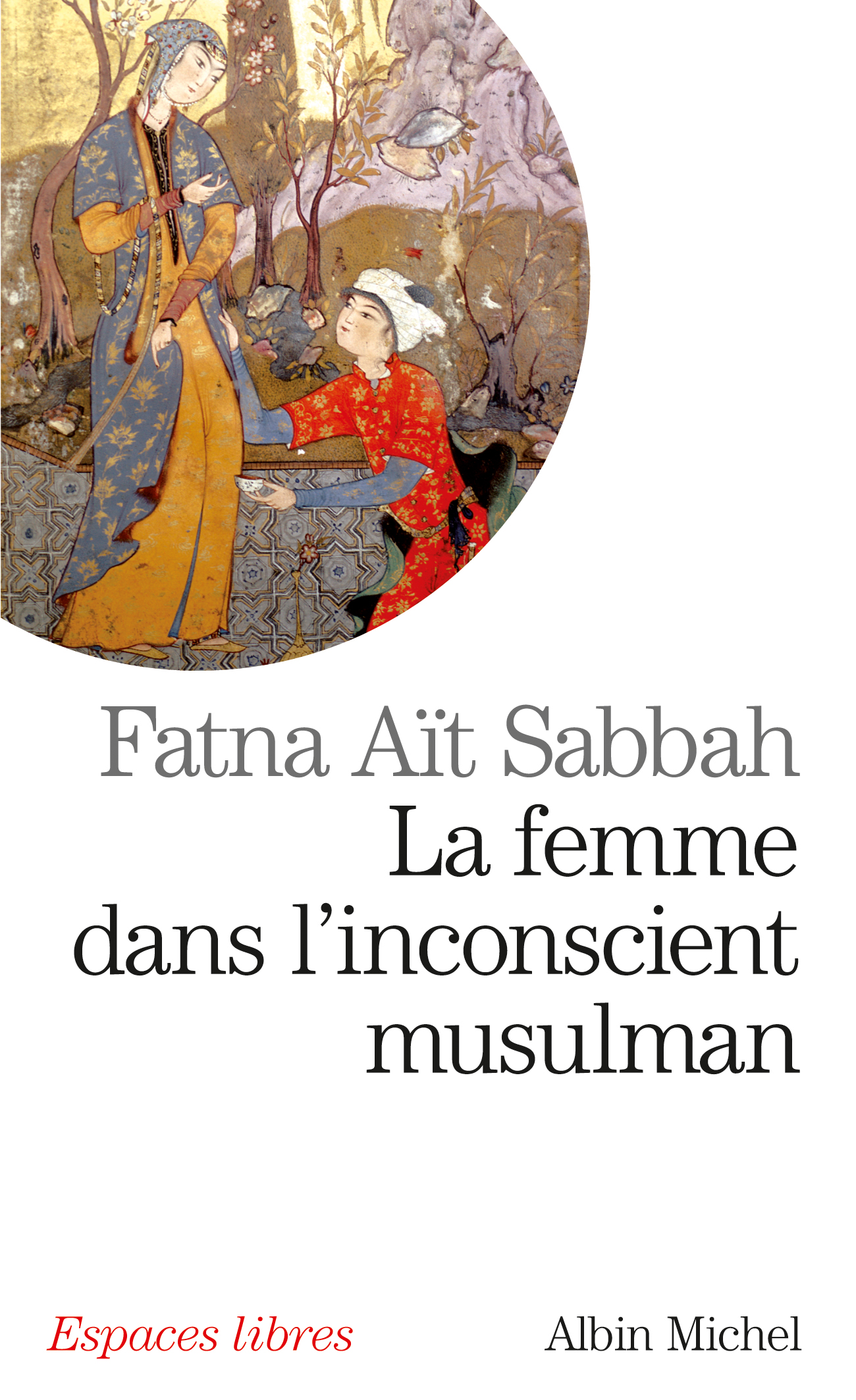 Couverture du livre La Femme dans l'inconscient musulman