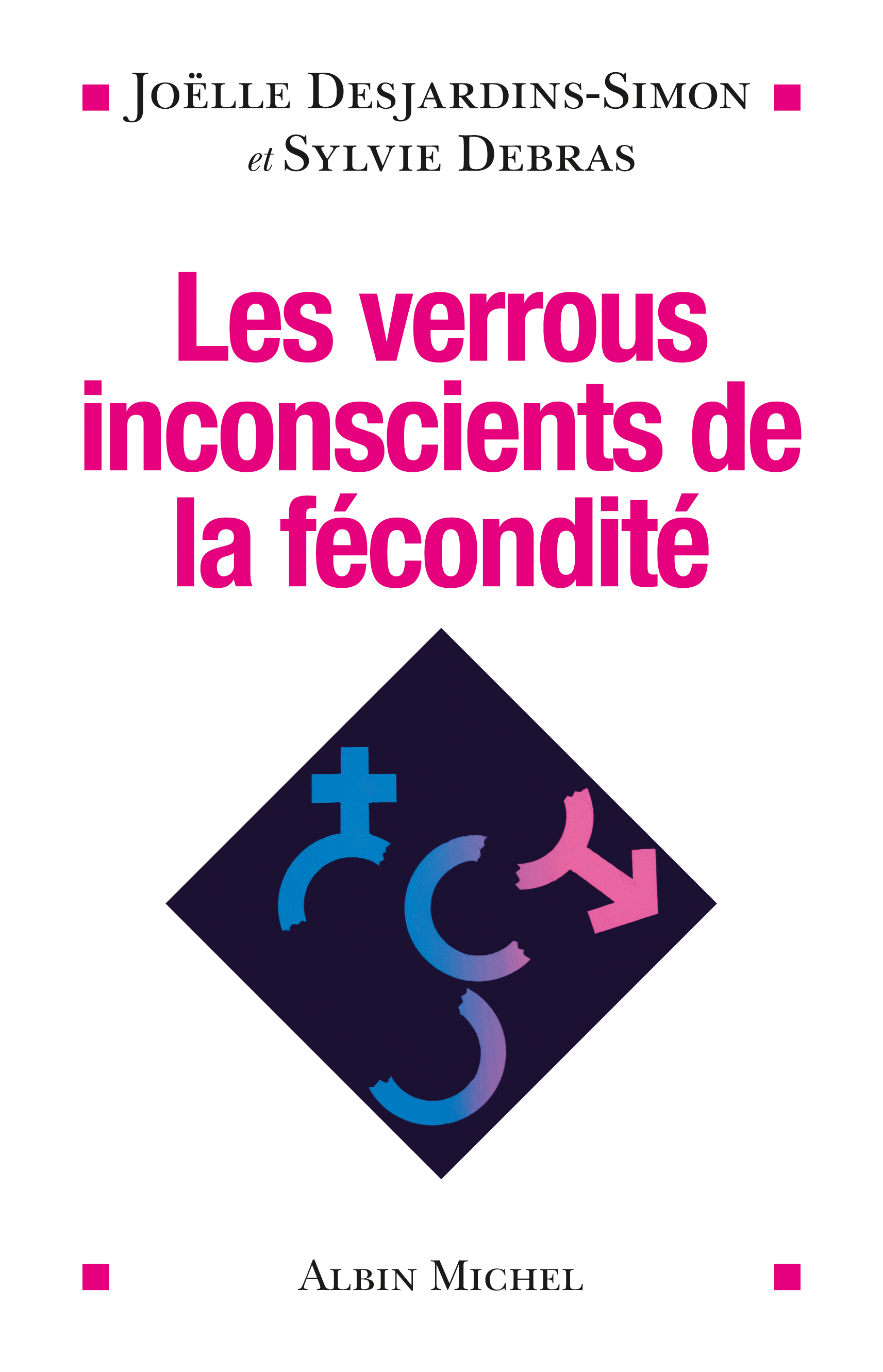 Couverture du livre Les Verrous inconscients de la fécondité