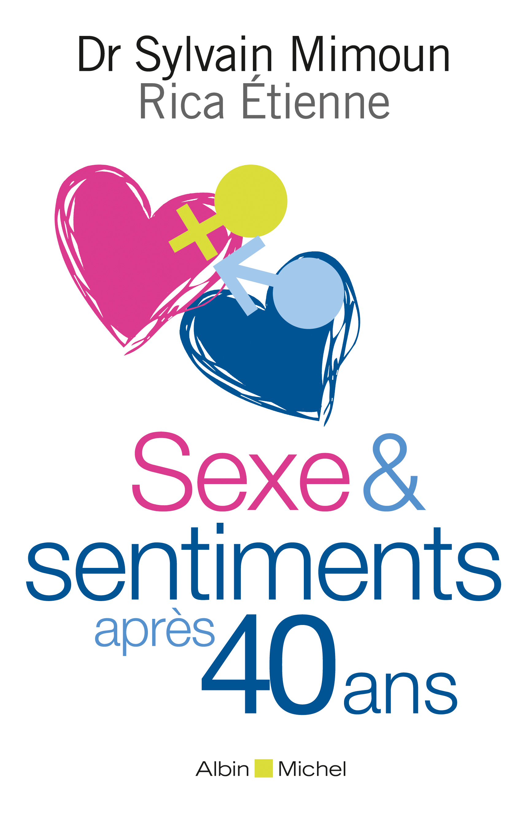 Couverture du livre Sexe & sentiments après 40 ans