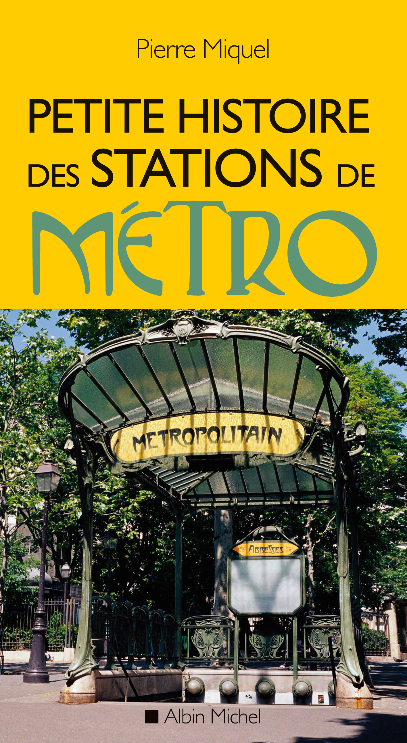 Couverture du livre Petite Histoire des stations de métro