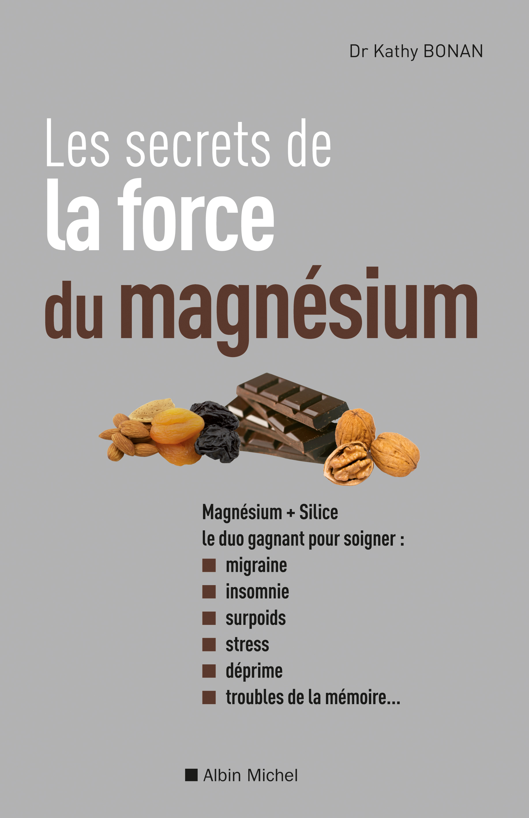 Couverture du livre Les Secrets de la force du magnésium