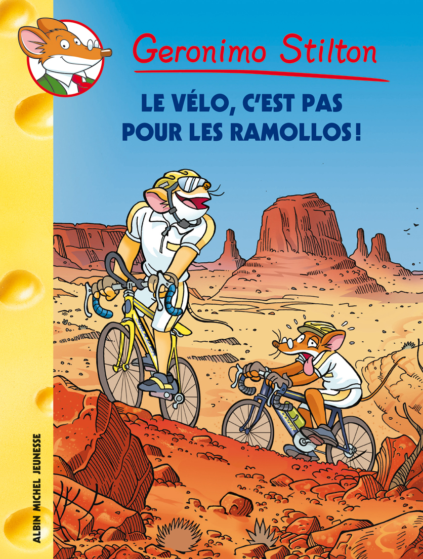 Couverture du livre Le Vélo, c'est pas pour les ramollos !