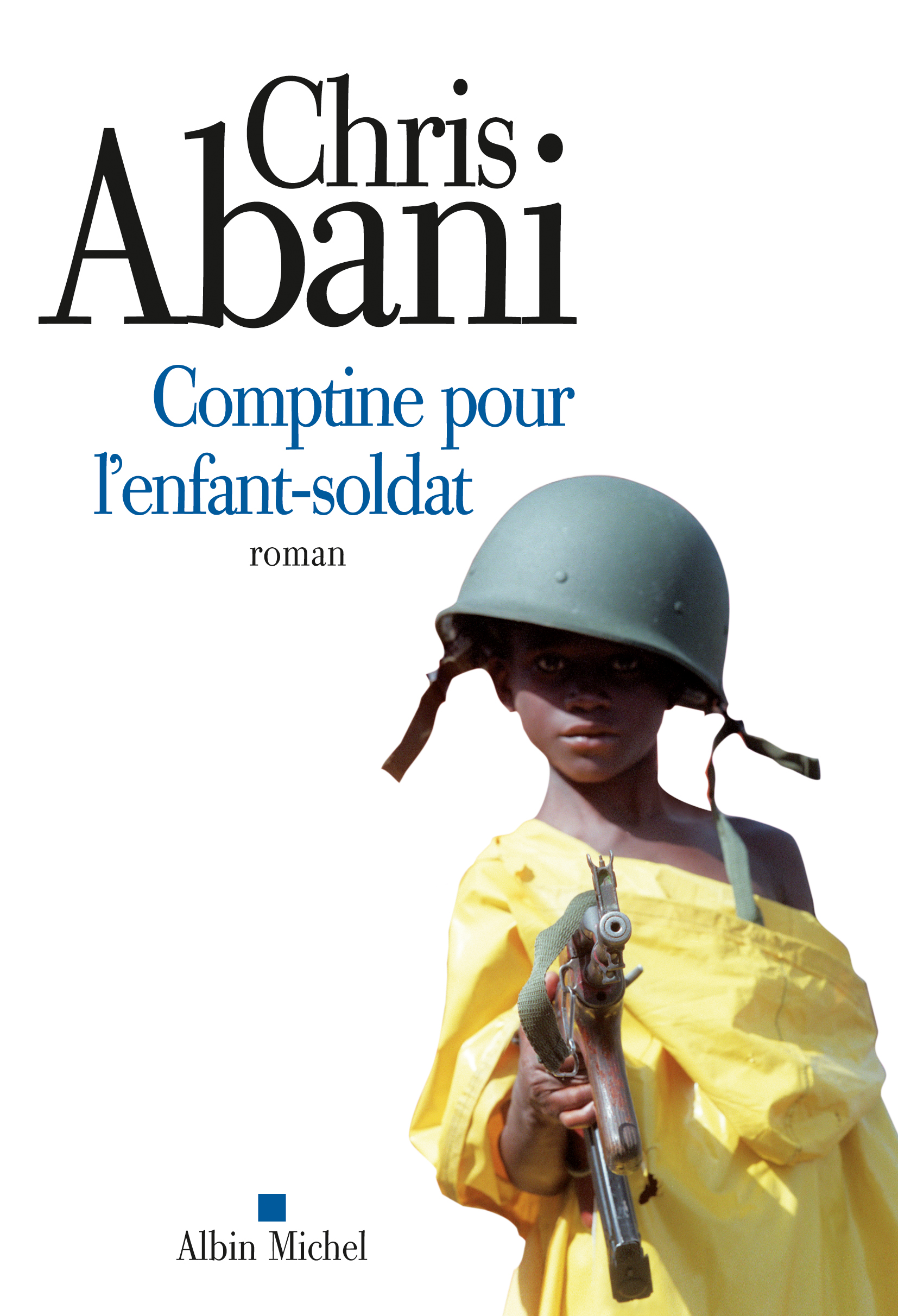 Couverture du livre Comptine pour l'enfant-soldat