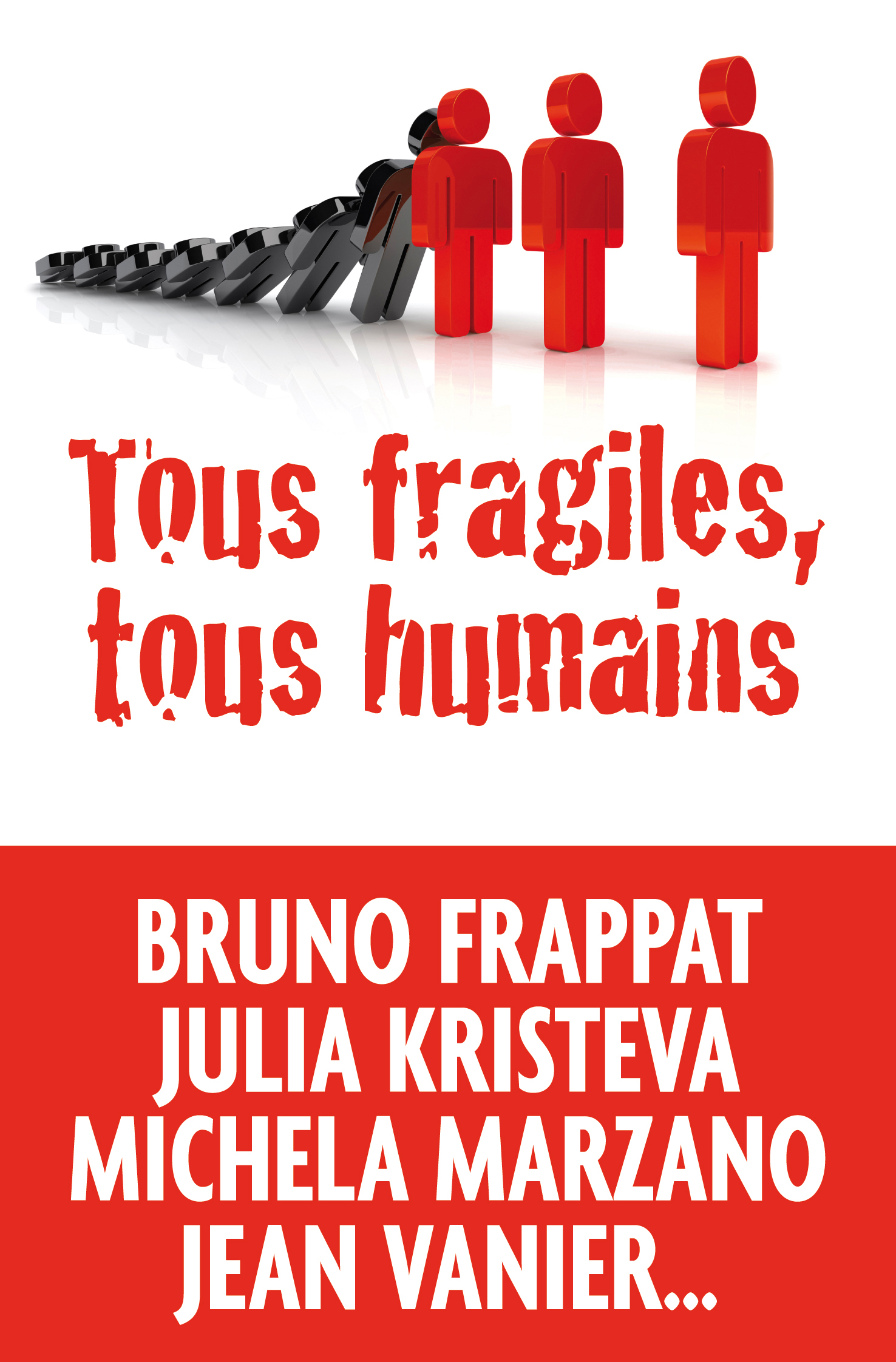 Couverture du livre Tous fragiles, tous humains