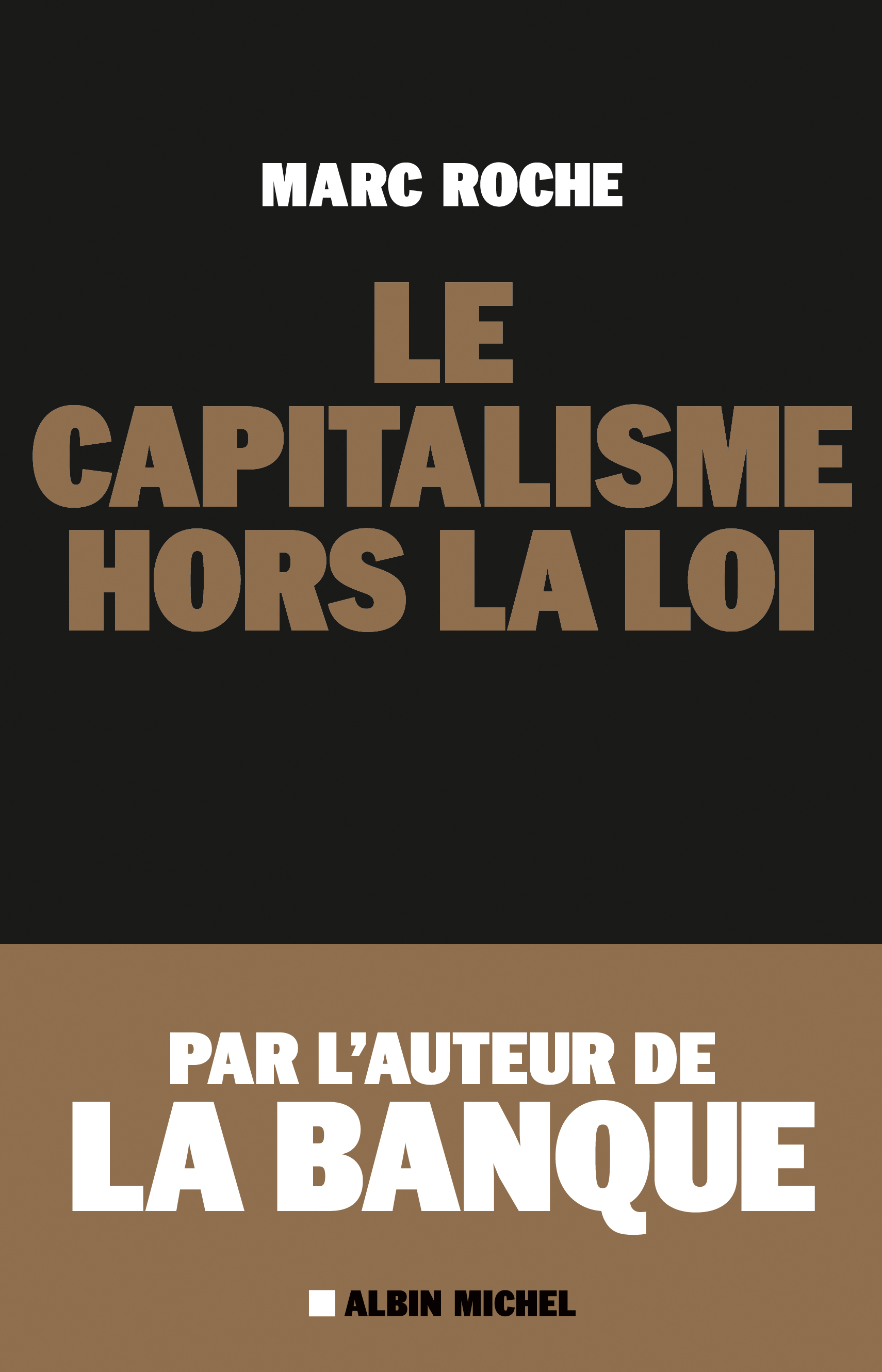 Couverture du livre Le Capitalisme hors la loi